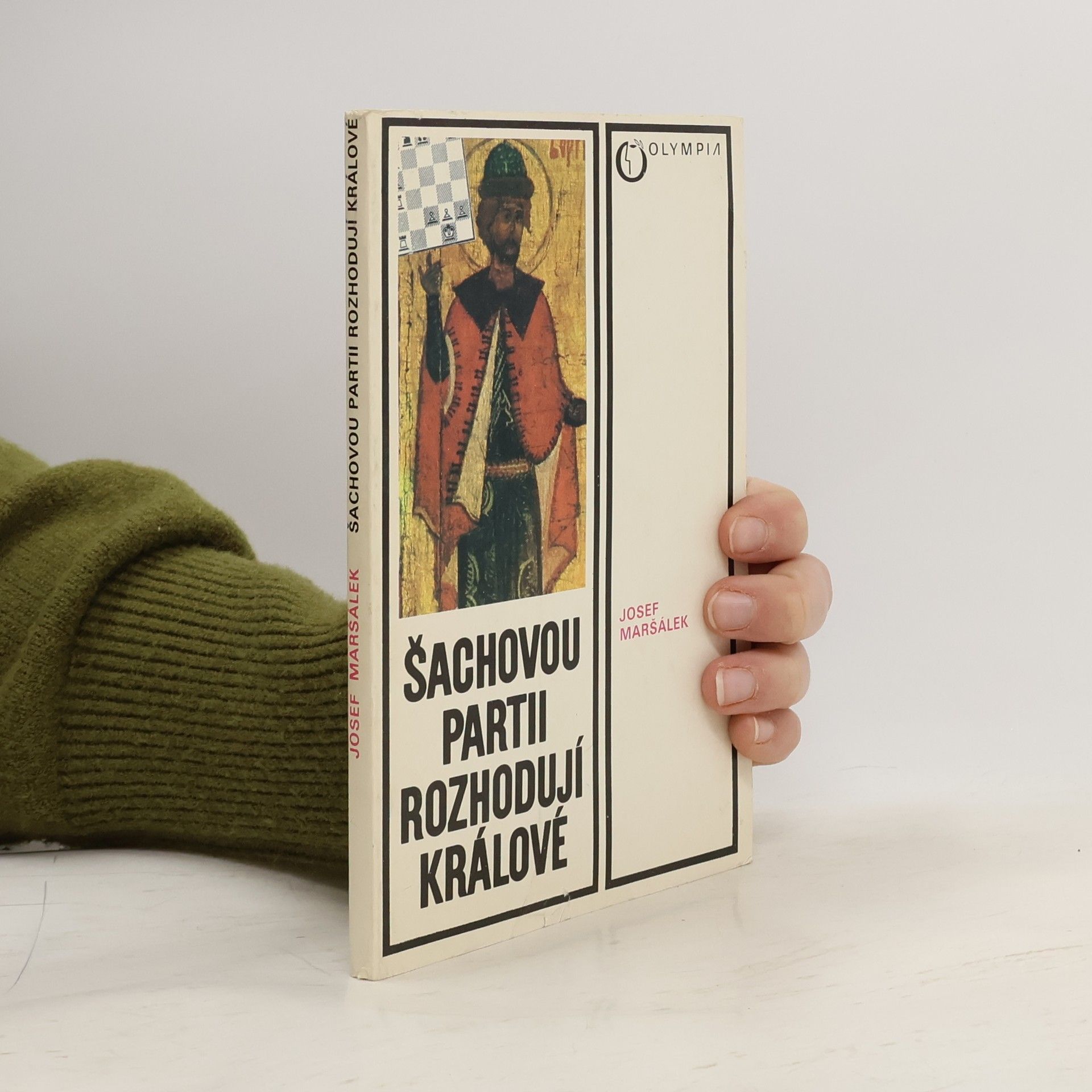 Josef Maršál Šachovou partii rozhodují králové