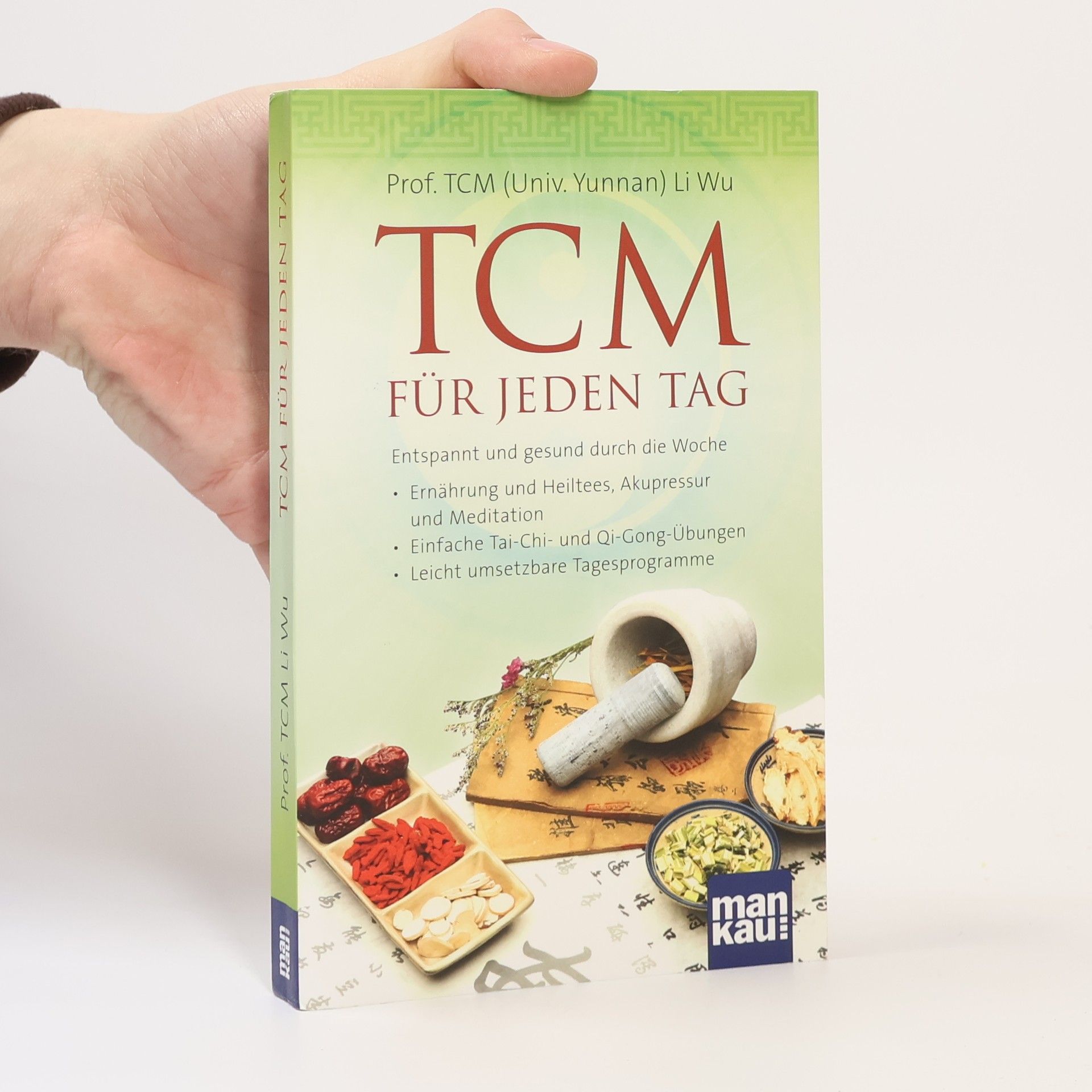Li Wu TCM für jeden Tag