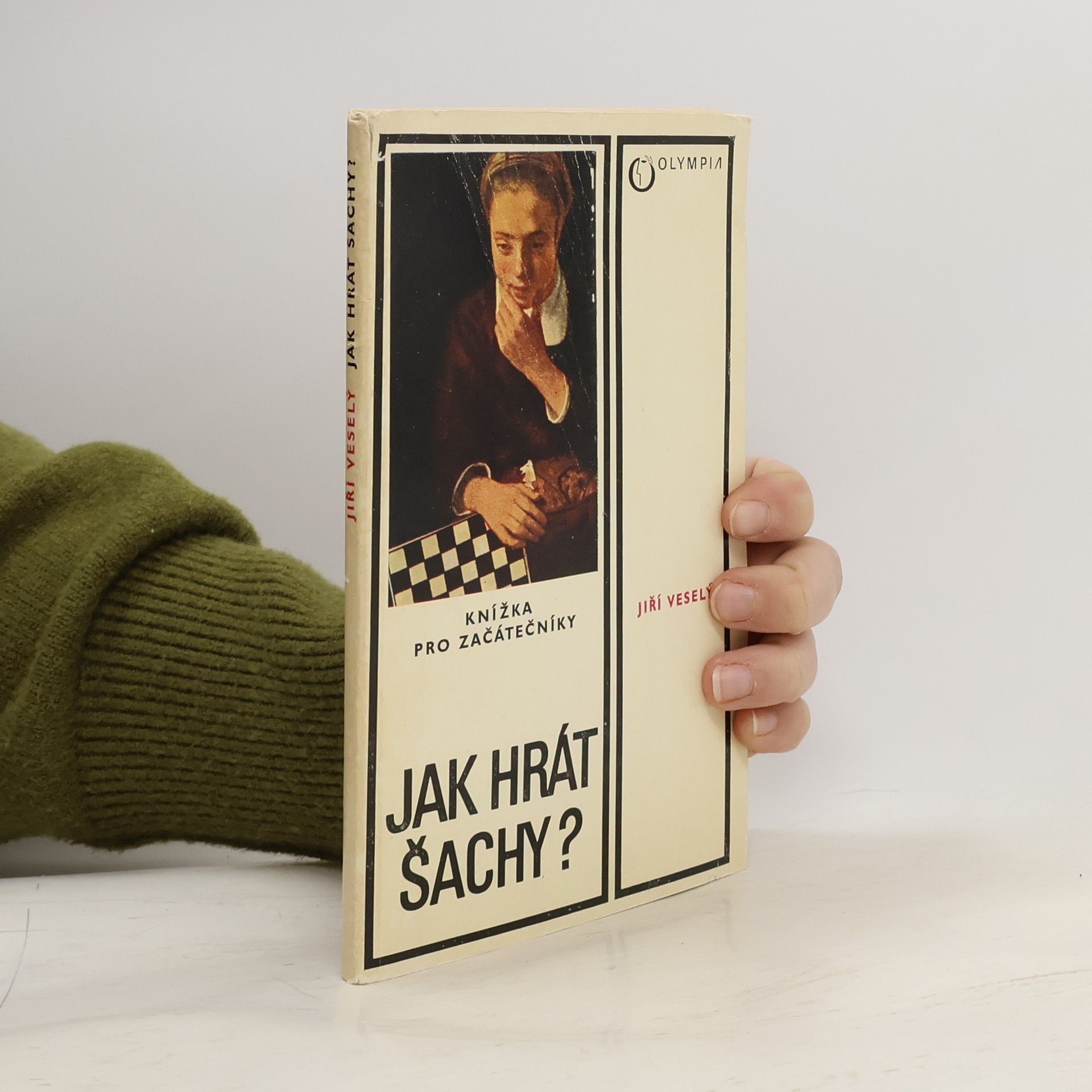 Jiří Veselý Jak hrát šachy?