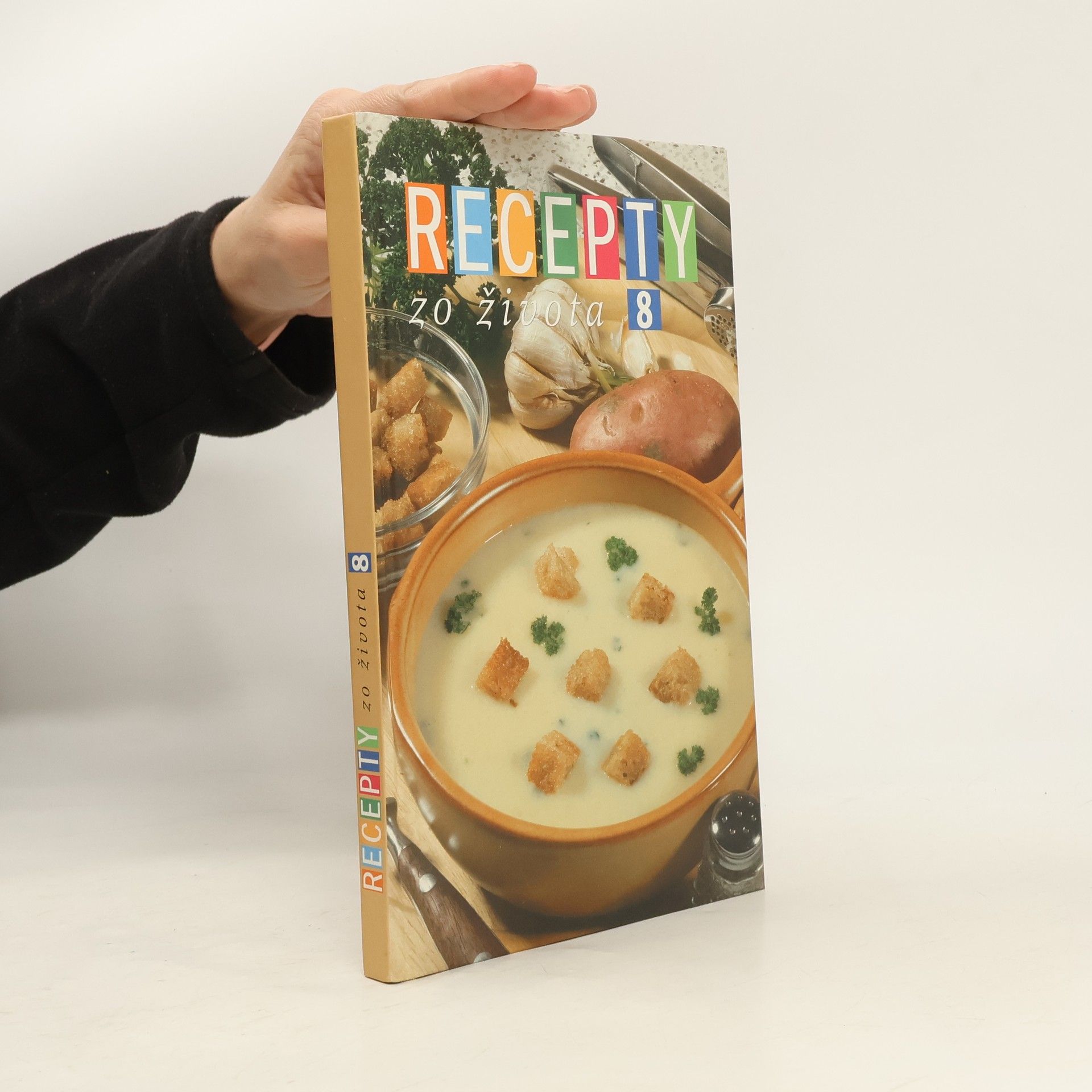 Recepty zo života 8