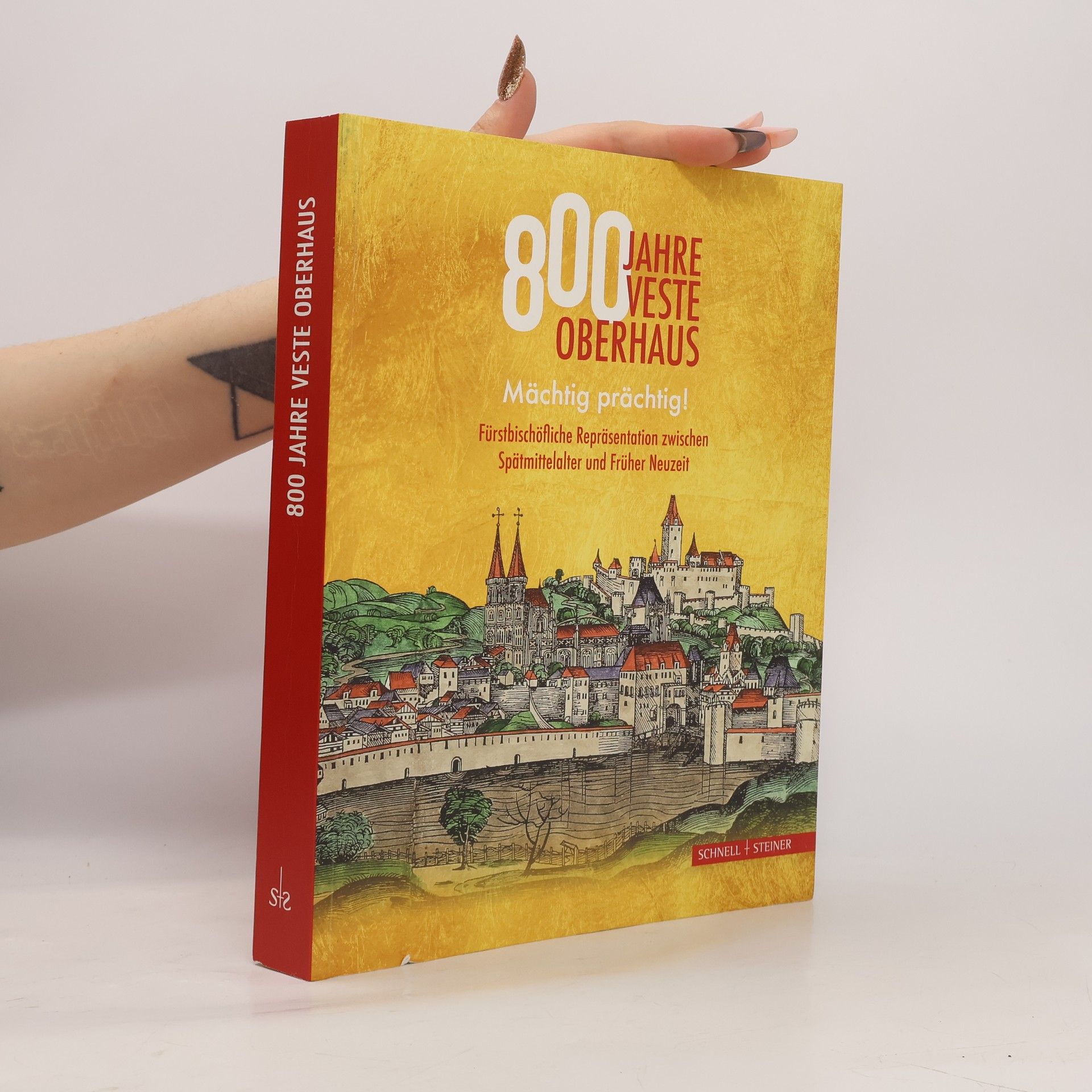 Jürgen Dupper 800 Jahre Veste Oberhaus