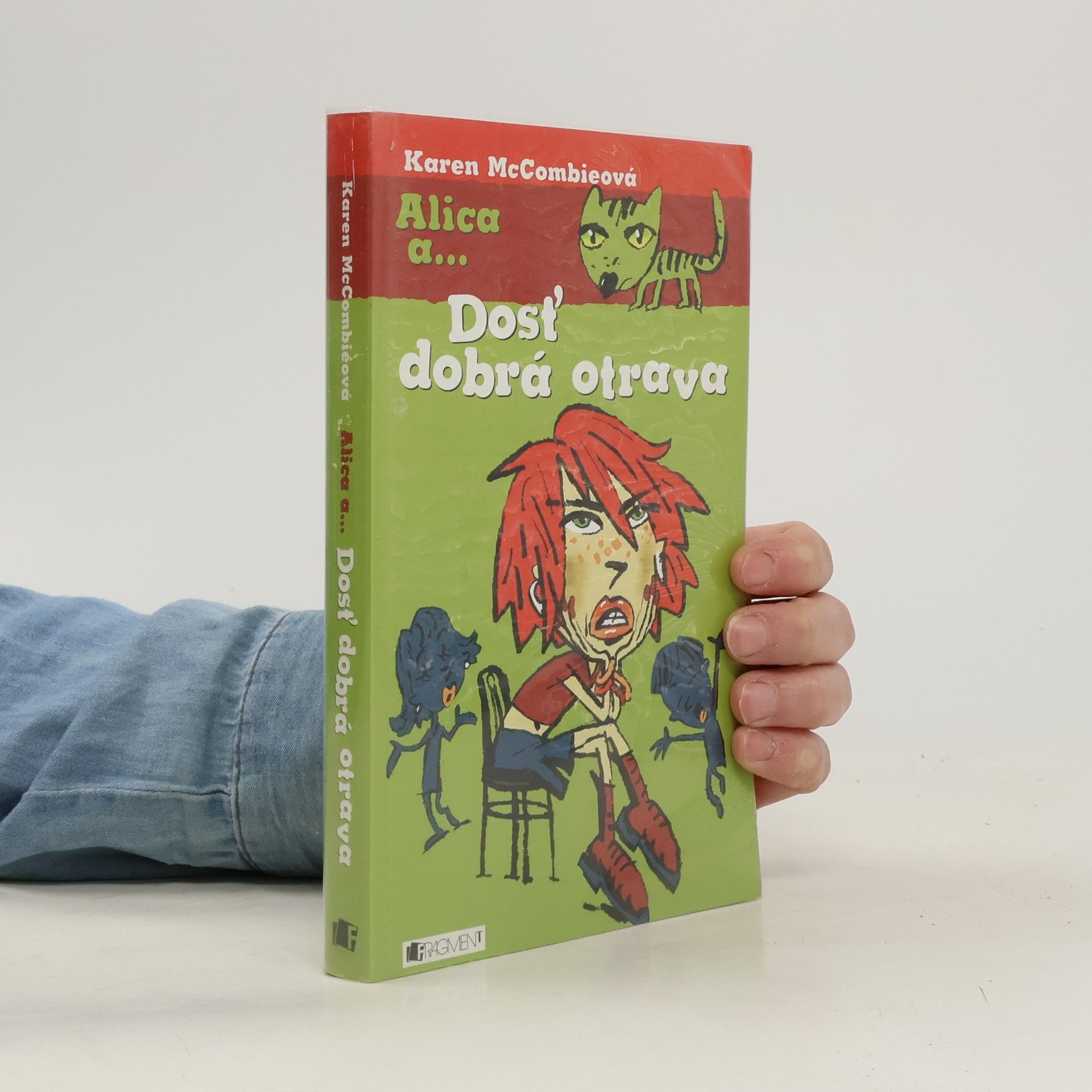 Karen McCombie Dosť dobrá otrava