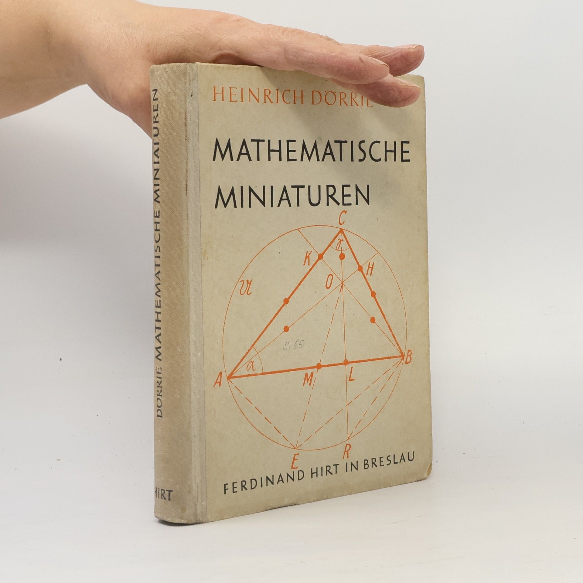 Heinrich Dörrie Mathematische Miniaturen