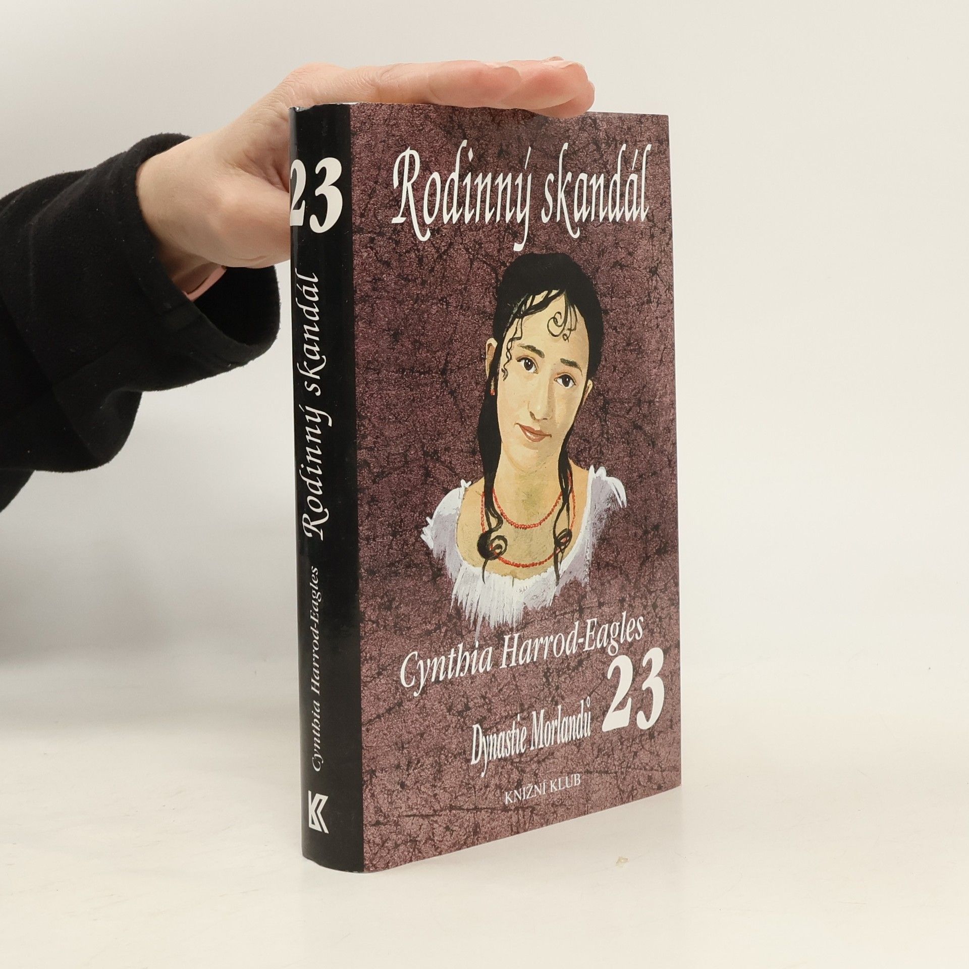 Cynthia Harrod-Eagles Rodinný skandál. Dynastie Morlandů. 23. díl