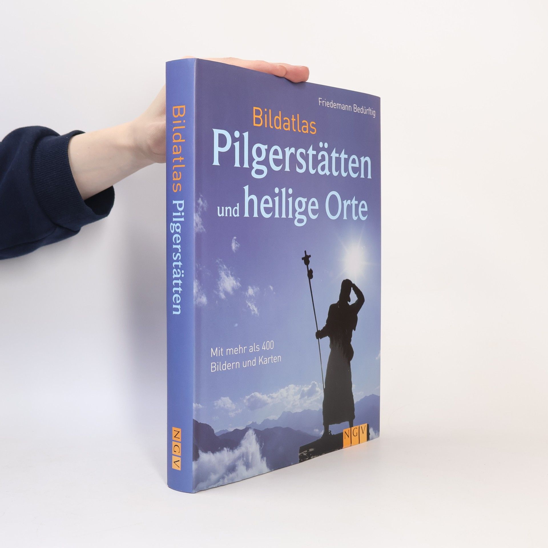 Friedemann Bedürftig Bildatlas Pilgerstätten und heilige Orte
