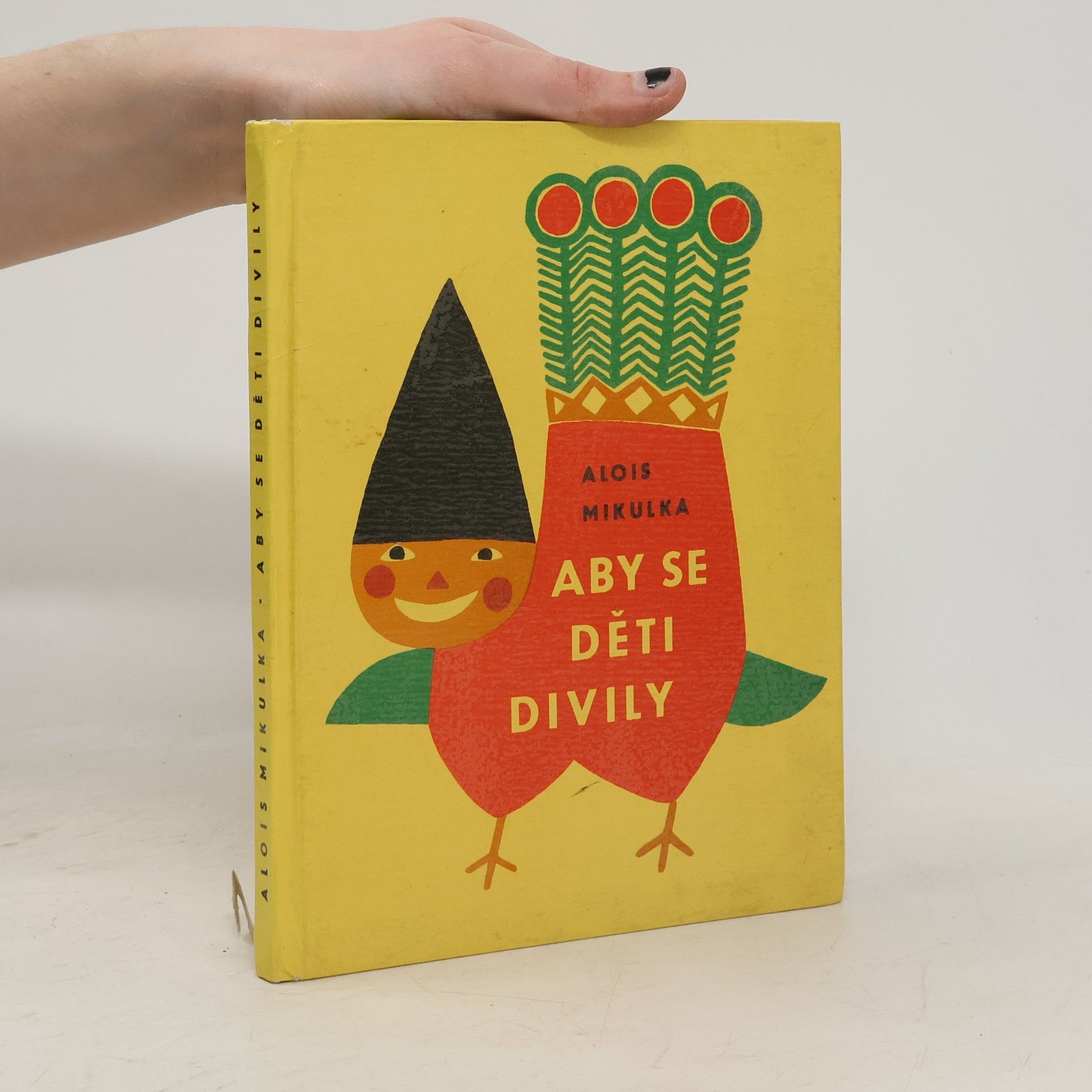 Alois Mikulka Aby se děti divily