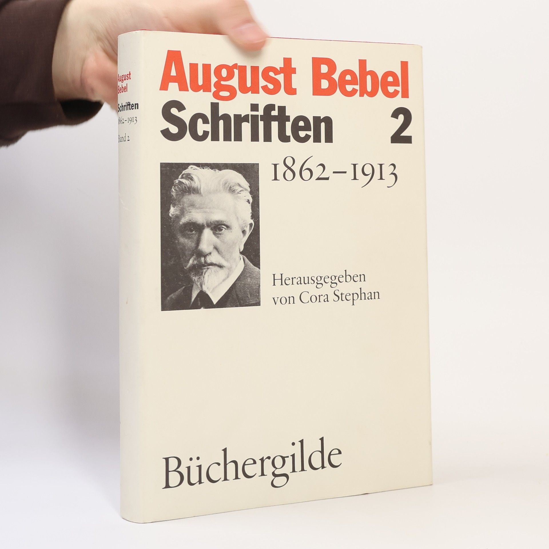 August Bebel Schriften 1862-1913
