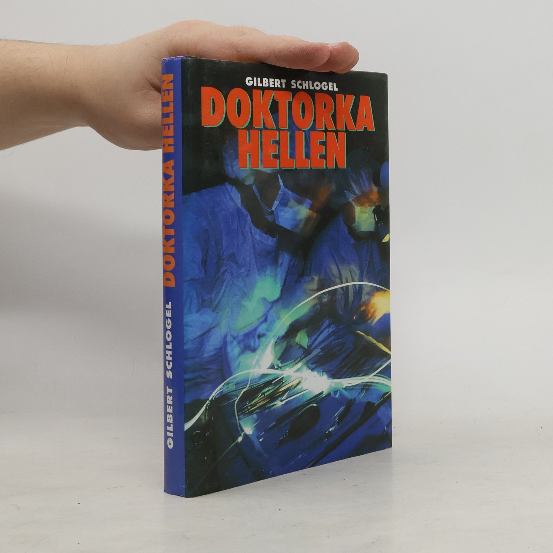 Gilbert Schlogel Doktorka Hellen