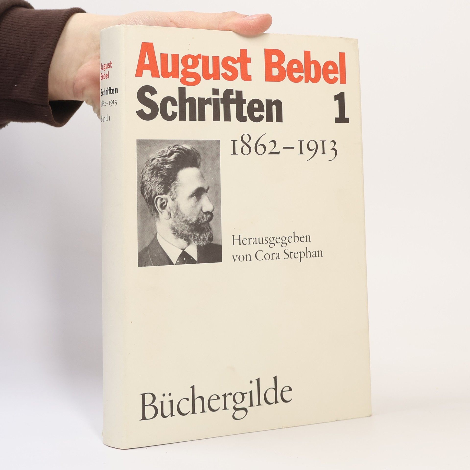 August Bebel Schriften 1862-1913