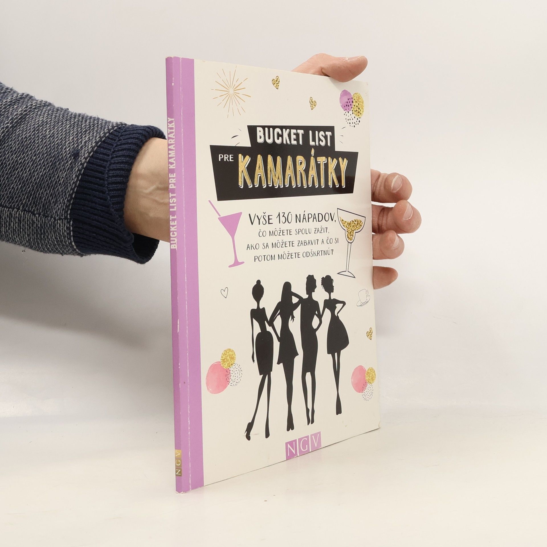 Šárka Stellner Seznam věcí, které spolu musí kamarádky zažít