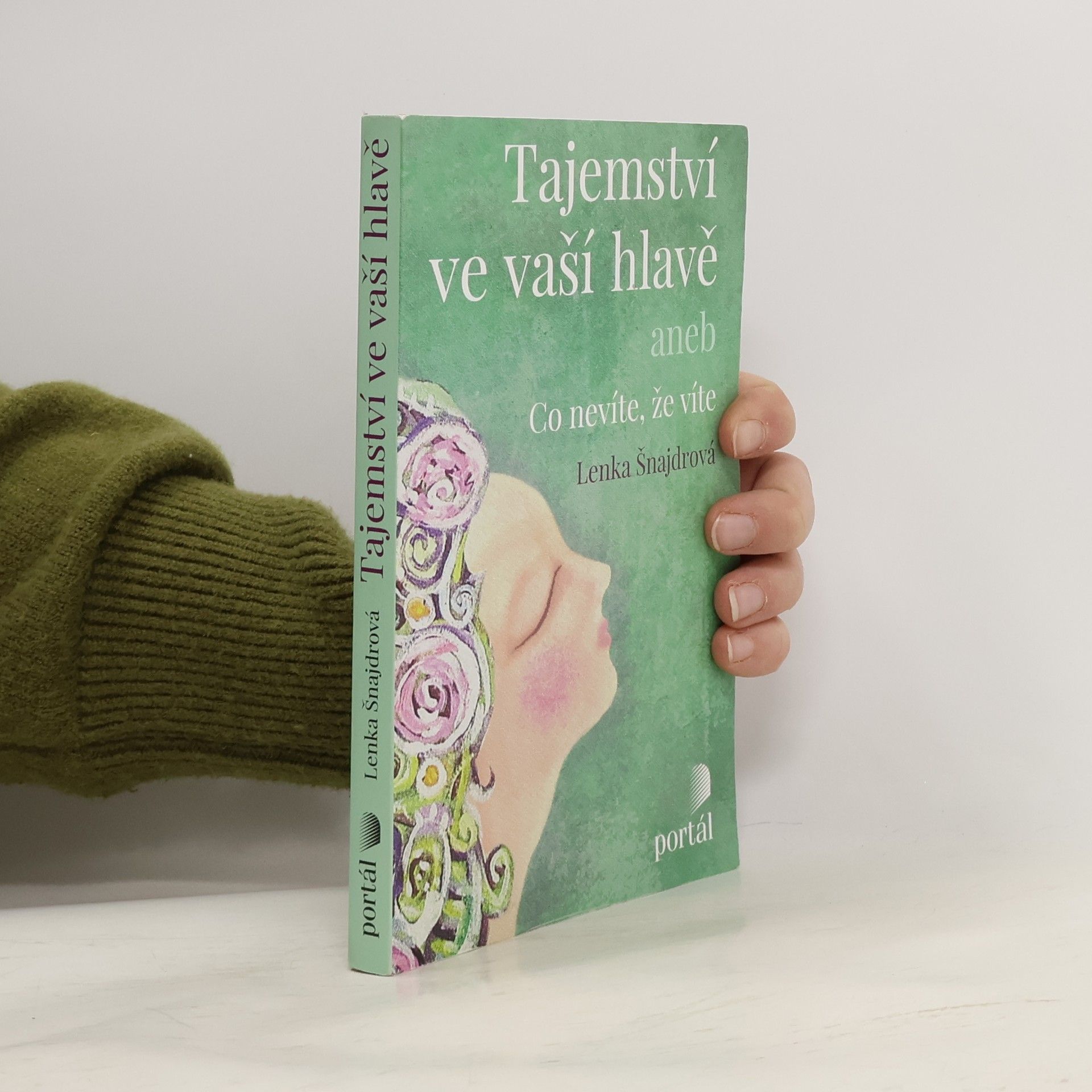 Tajemství ve vaší hlavě, aneb, Co nevíte, že víte