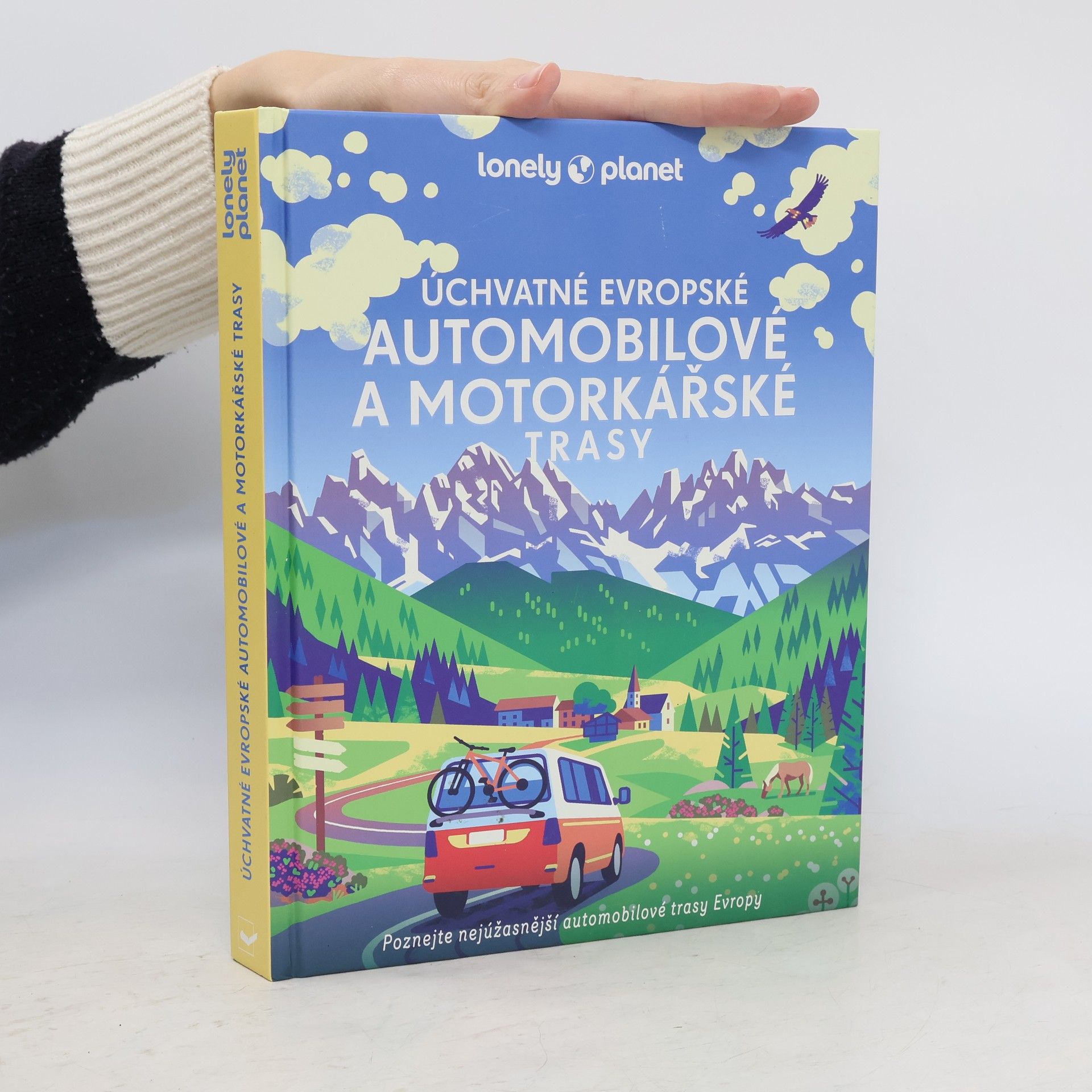 kolektiv Úchvatné evropské automobilové a motorkářské trasy