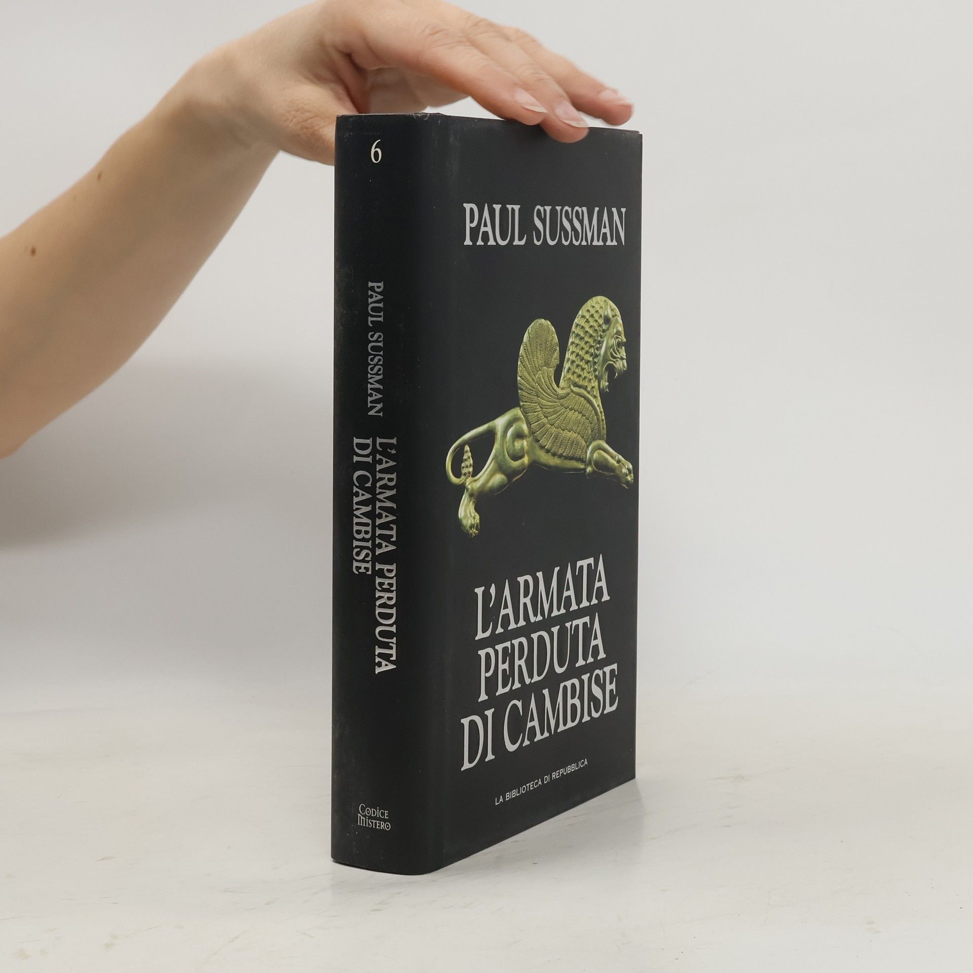 Paul Sussman L'armata perduta di Cambise