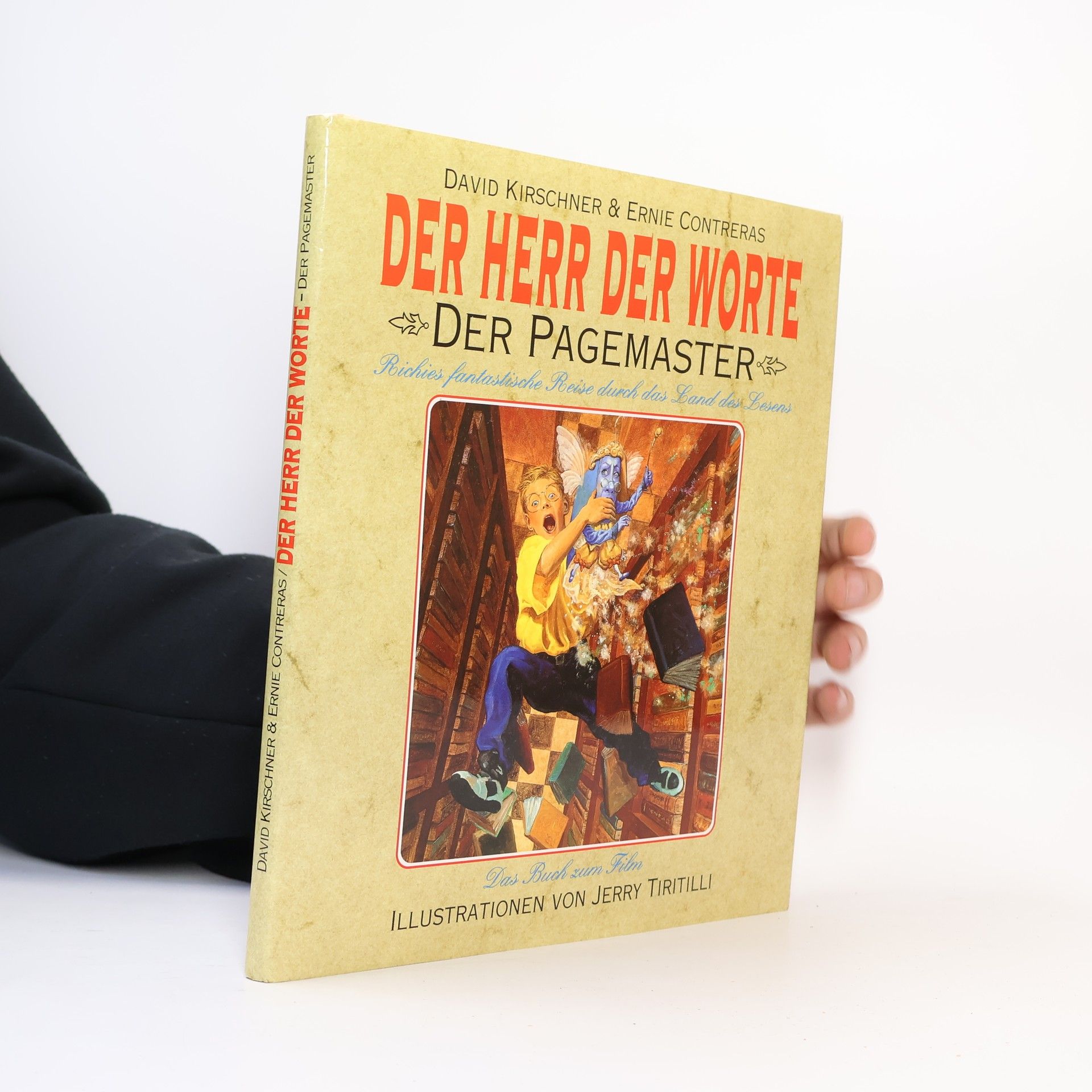 David Kirschner & Ernie Contreras Der Herr der Worte. Der Pagemaster