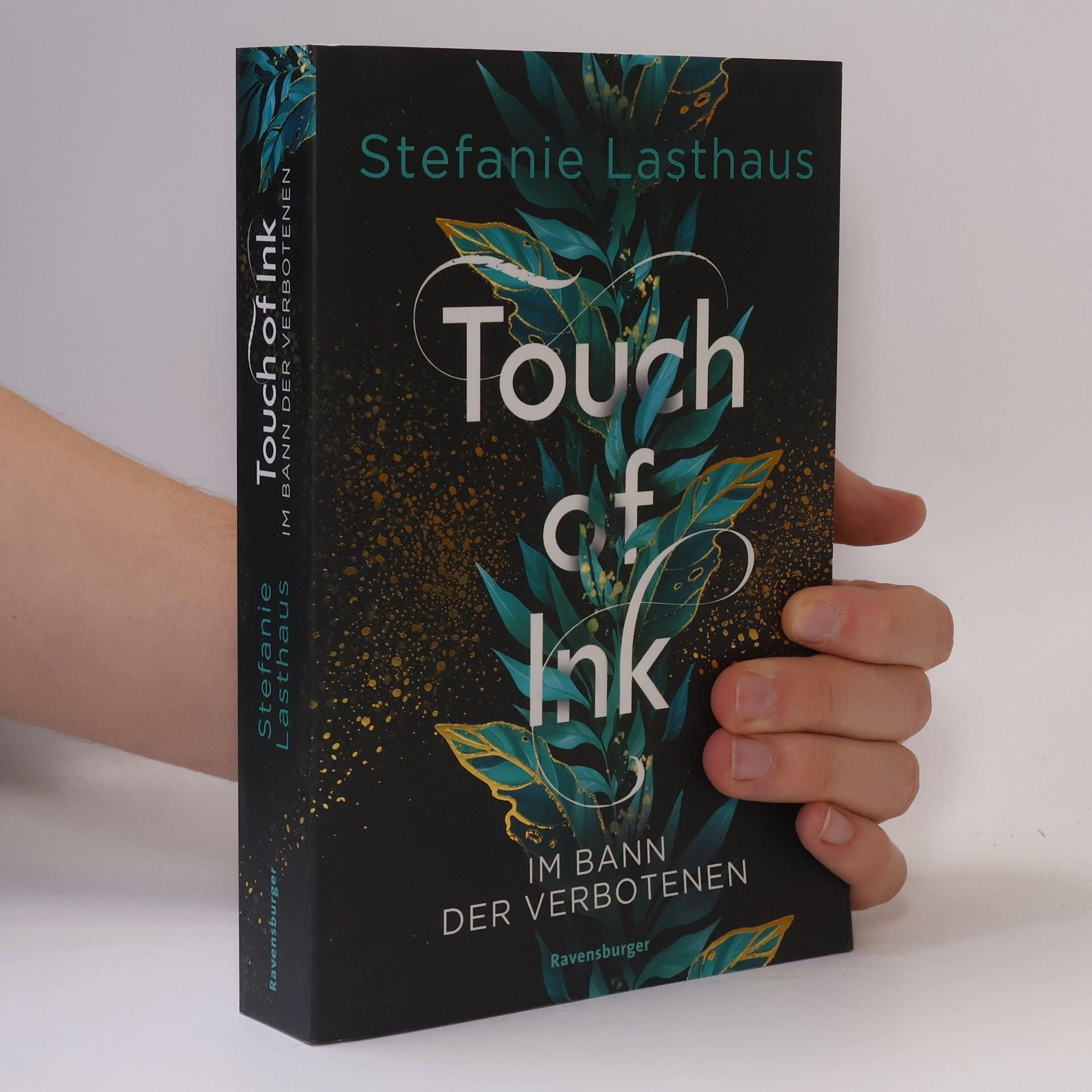 Stefanie Lasthaus Touch of Ink, Band 2: Im Bann der Verbotenen