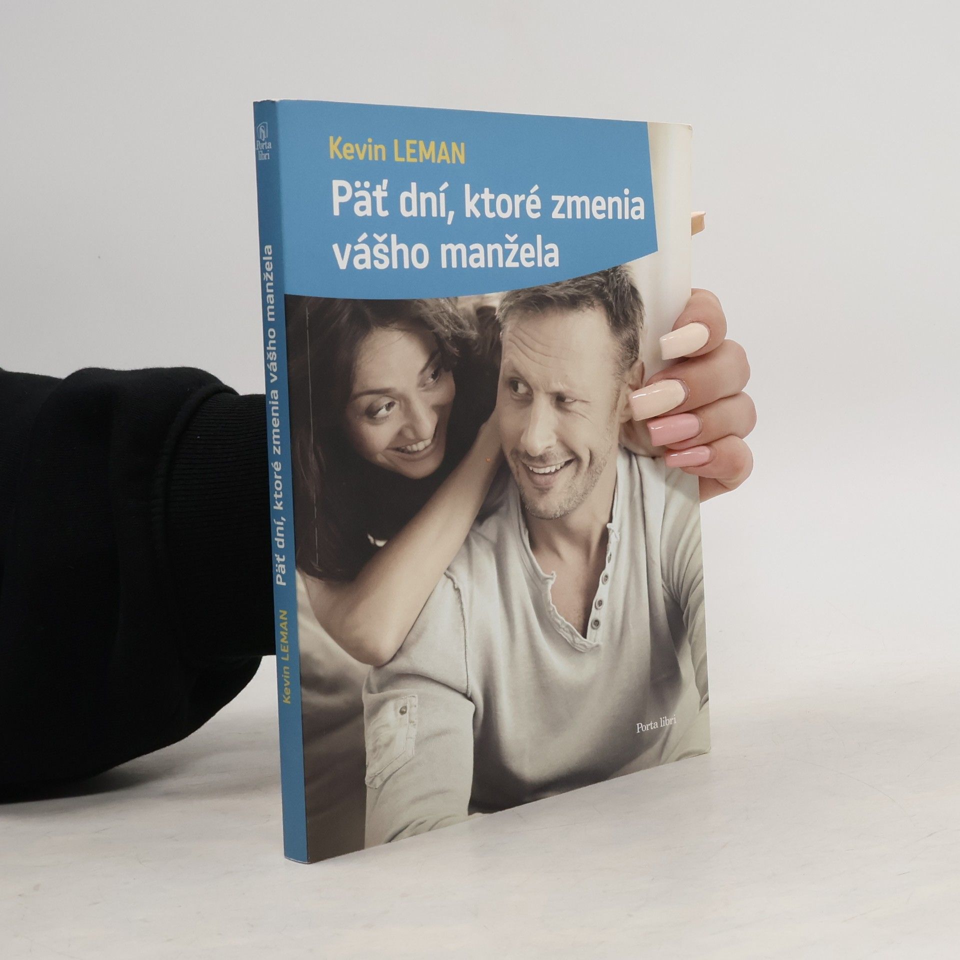 Päť dní, ktoré zmenia vášho manžela