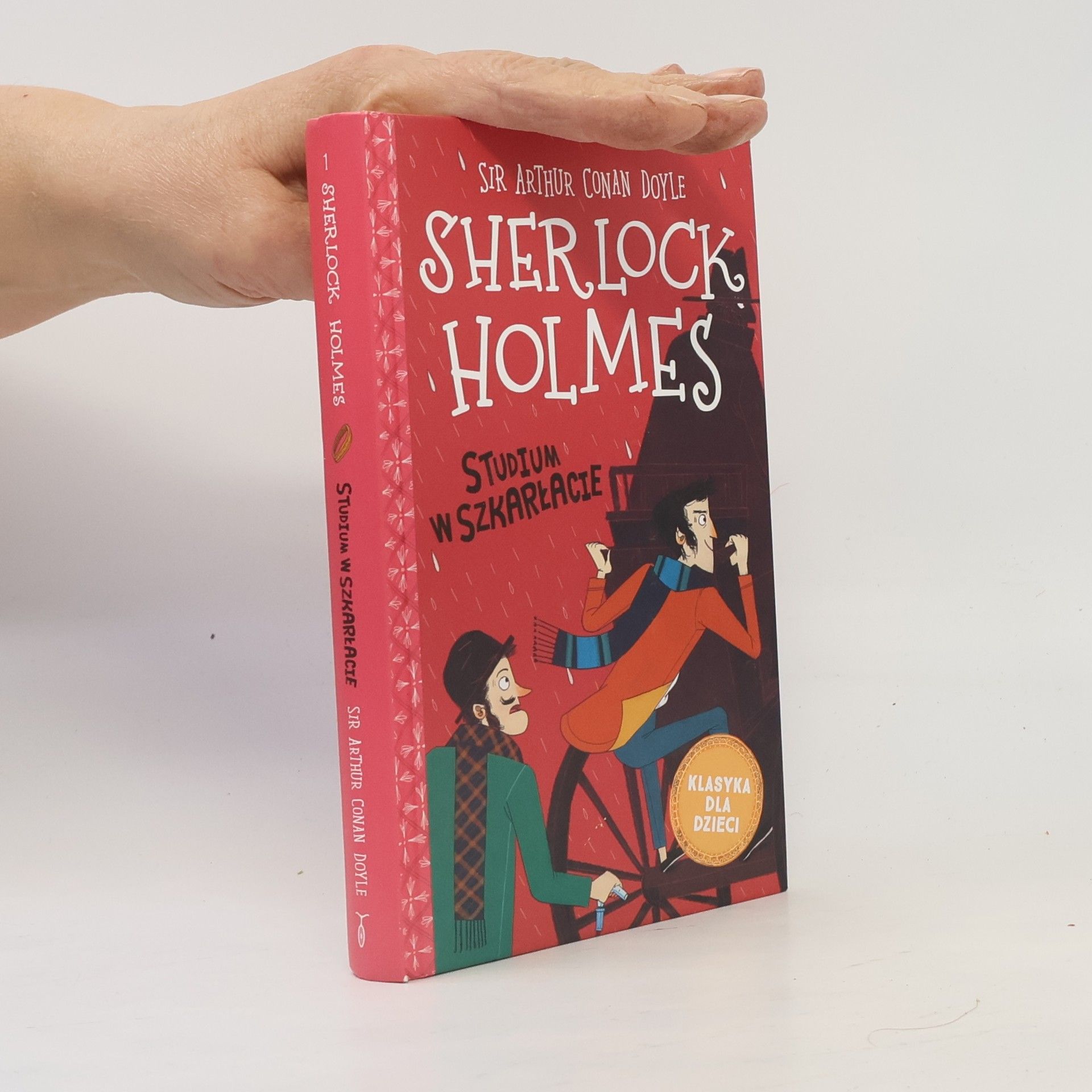 Arthur Conan Doyle Sherlock Holmes T.1 Studium w szakrłacie