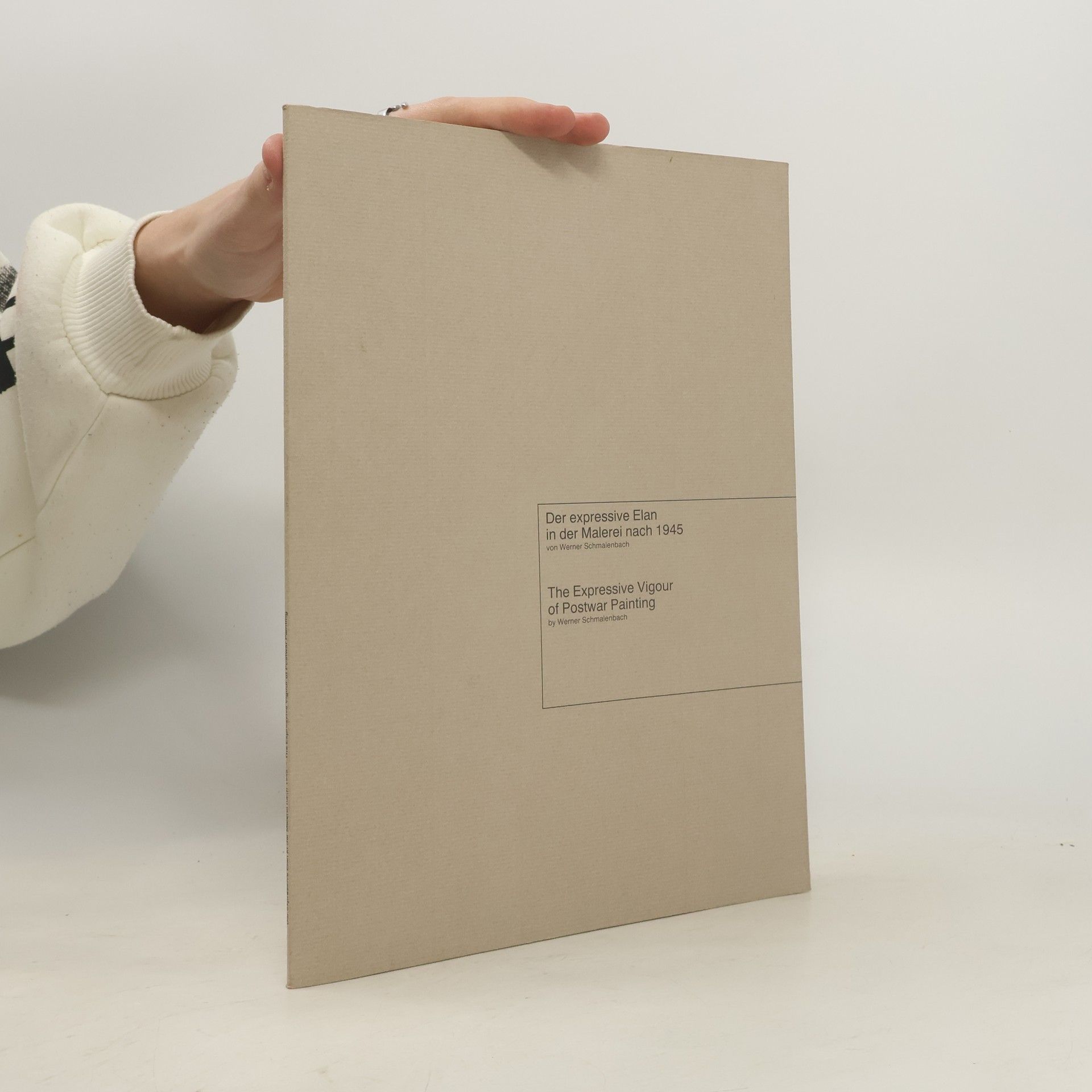 Der expressive Elan in der Malerei nach 1945. The Expressive Vigour of Postwar Painting