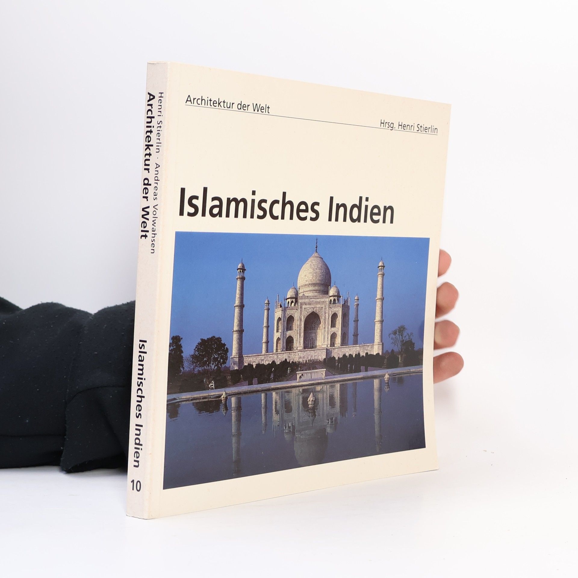 Andreas Volwahsen Islamisches Indien