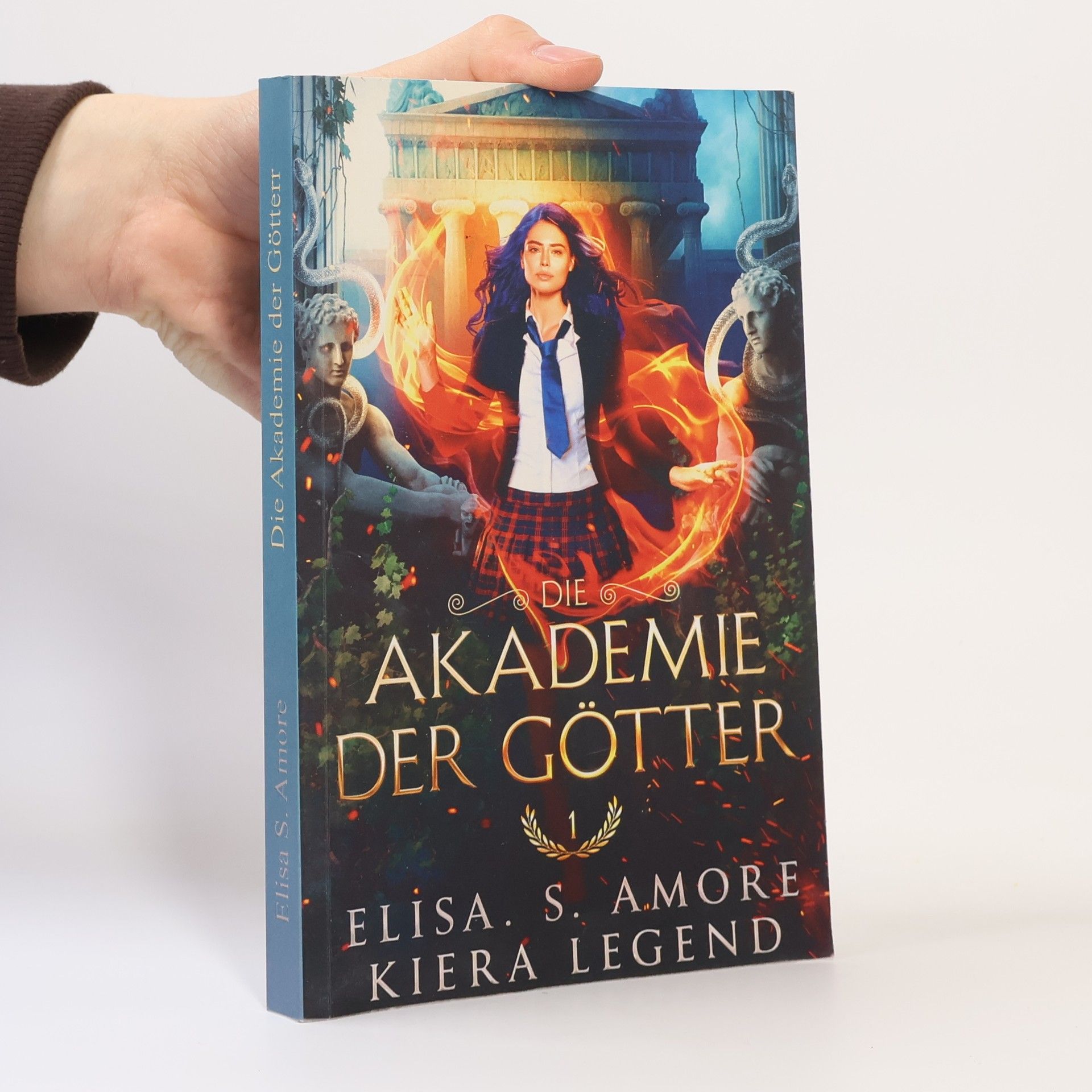 Elisa S. Amore Akademie der Götter (Die Akademie der Götter, Band 1)