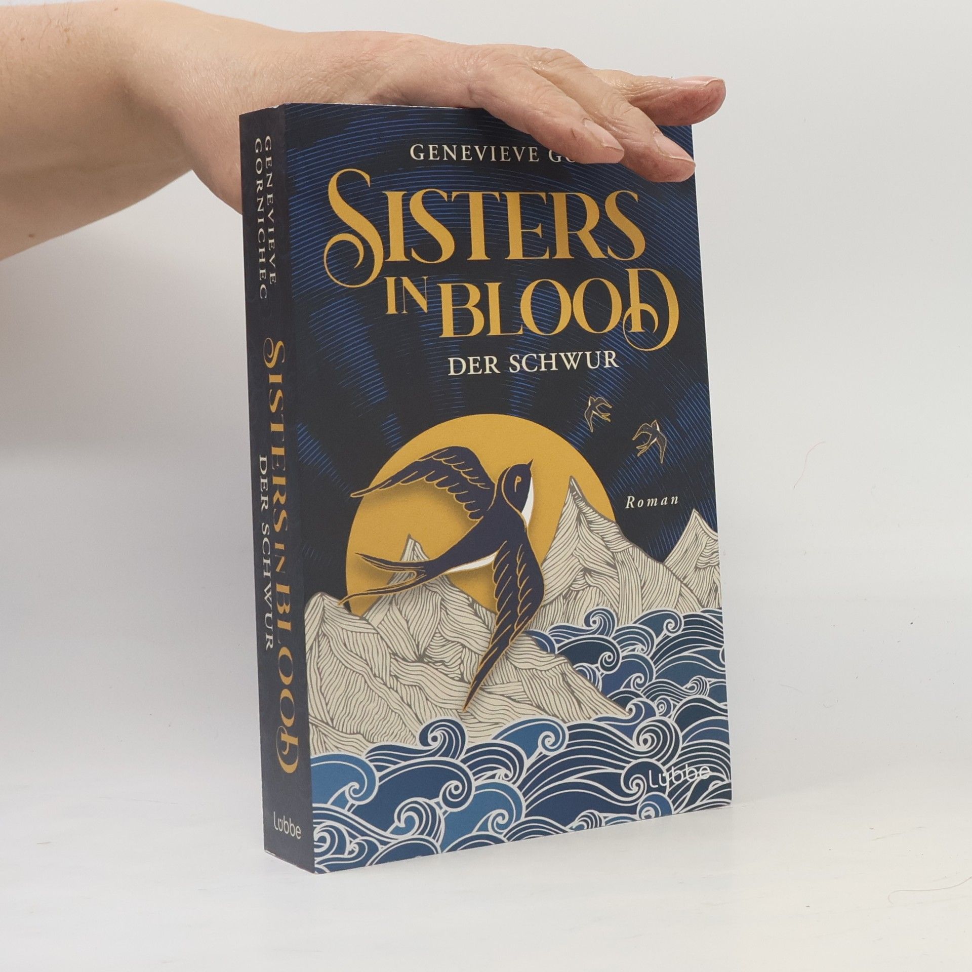 Genevieve Gornichec Sisters in Blood - Der Schwur. Roman. Eine packende Neuerzählung der berühmten isländischen Saga von Gunnhild und Erik