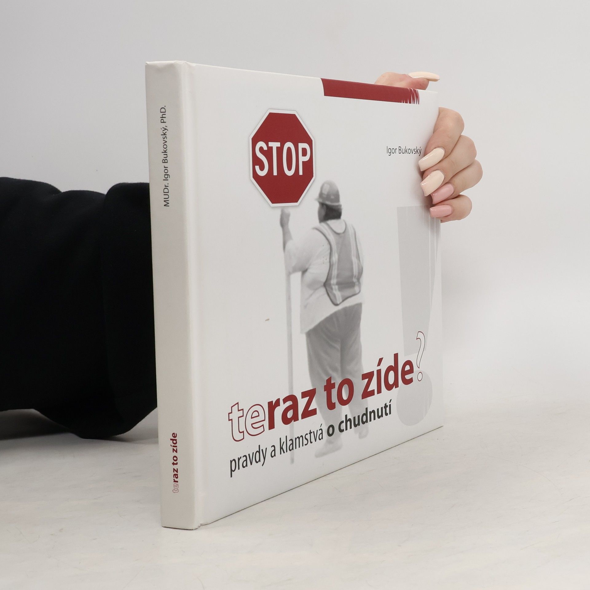 Teraz to zíde? Pravdy a klamstvá o chudnutí