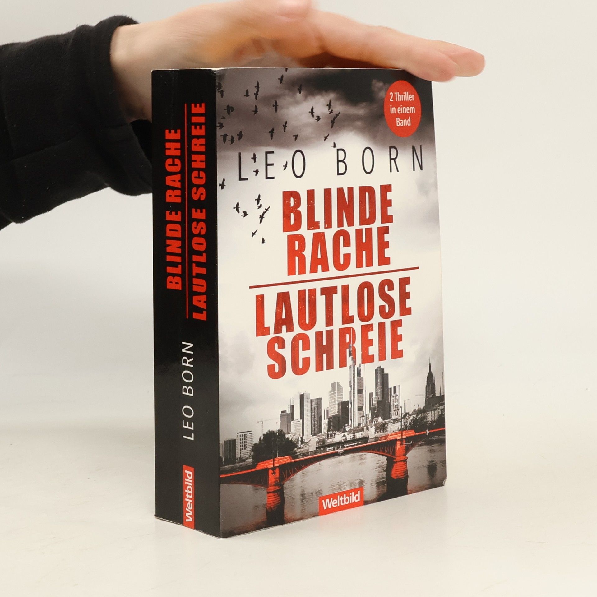 Leo Born Blinde Rache. Lautlose Schreie