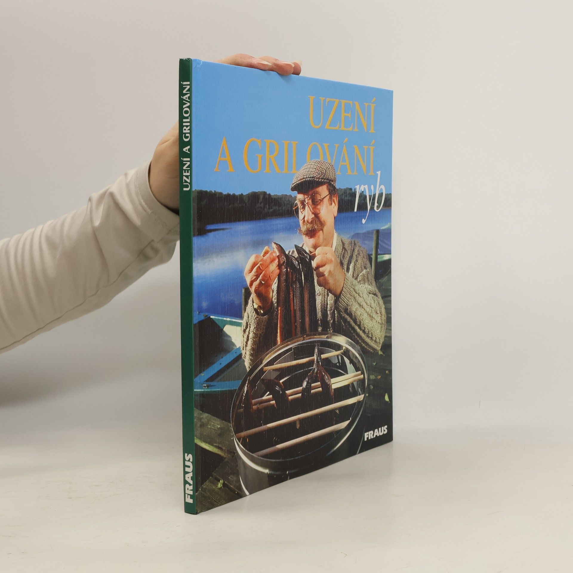 Milan Pohunek Uzení a grilování ryb : kniha časopisu Blinker