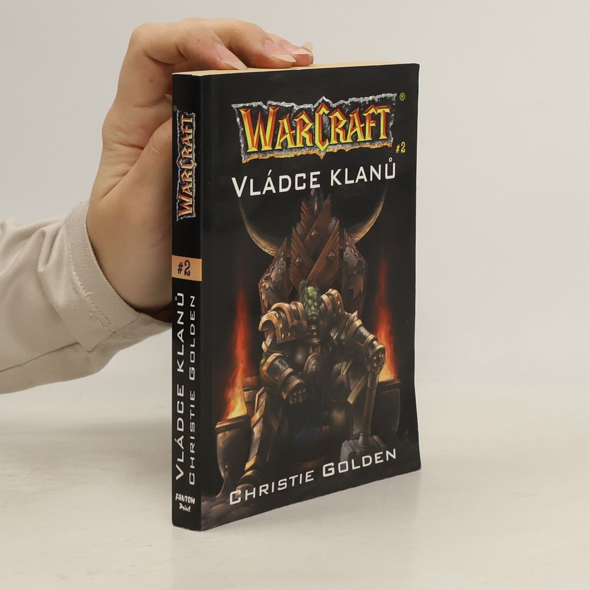 Christie Golden WarCraft. Vládce klanů. 2. díl