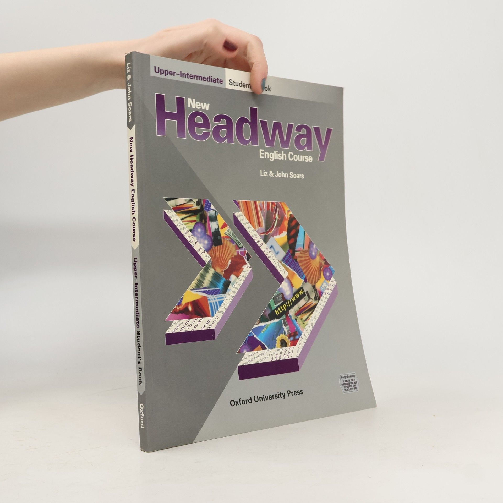 Liz Soars New Headway English Course. Upper-intermediate student's book