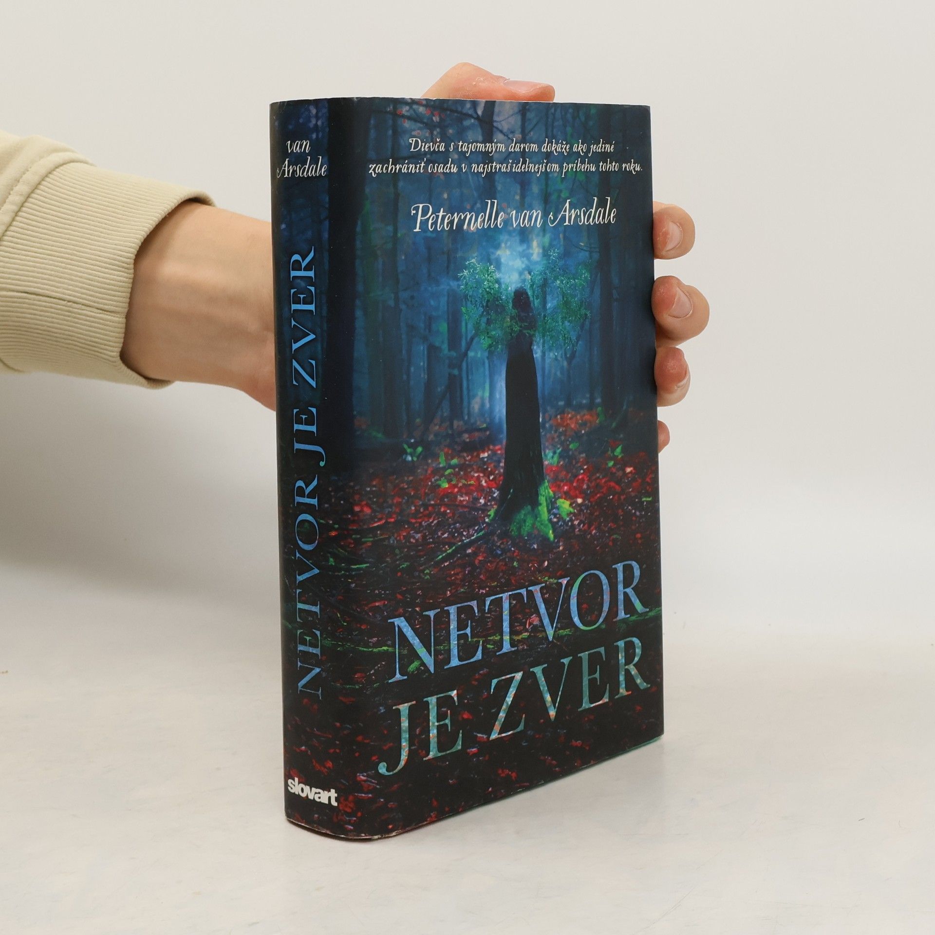 Peternelle van Arsdale Netvor je zver