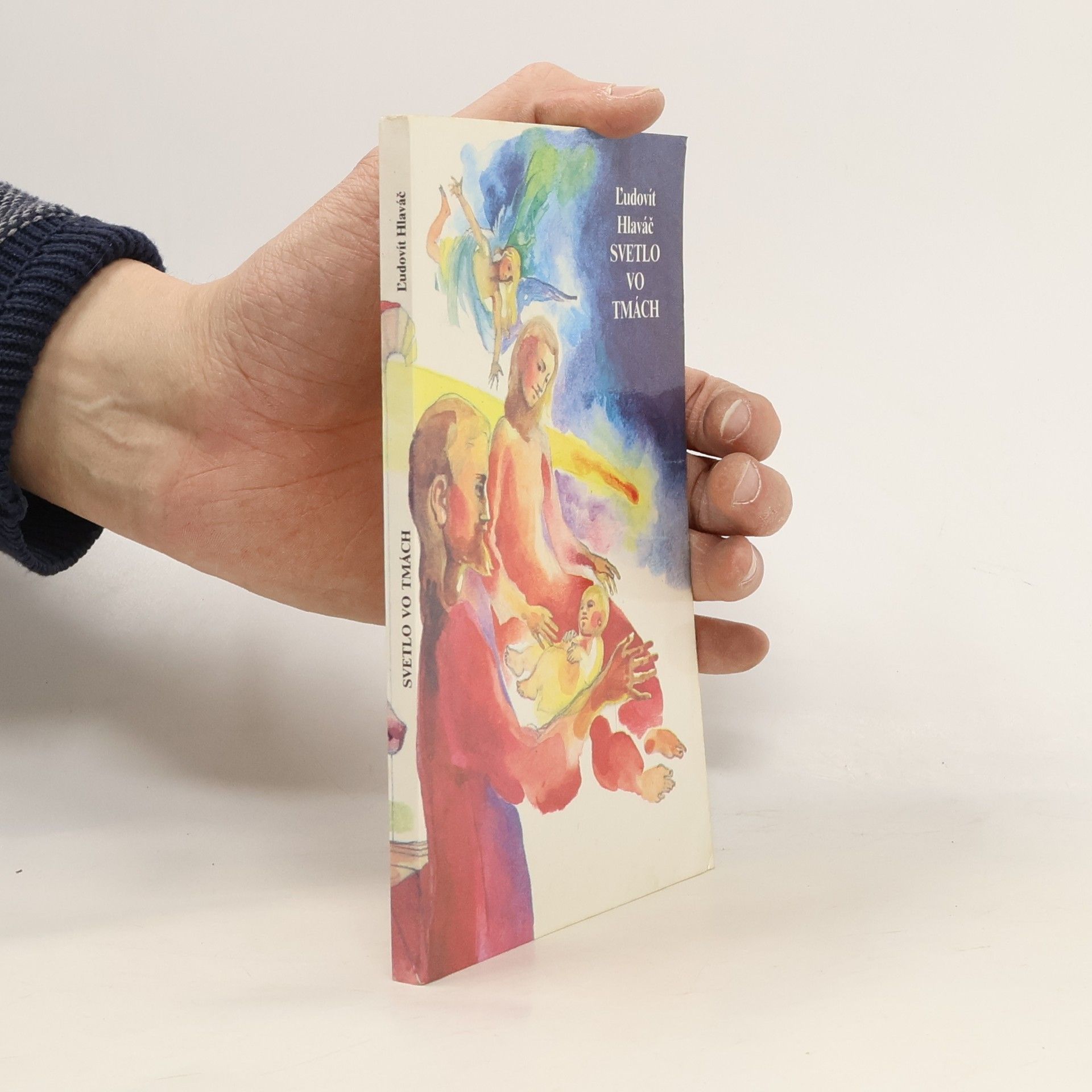 Ľudovít Hlaváč Svetlo vo tmách