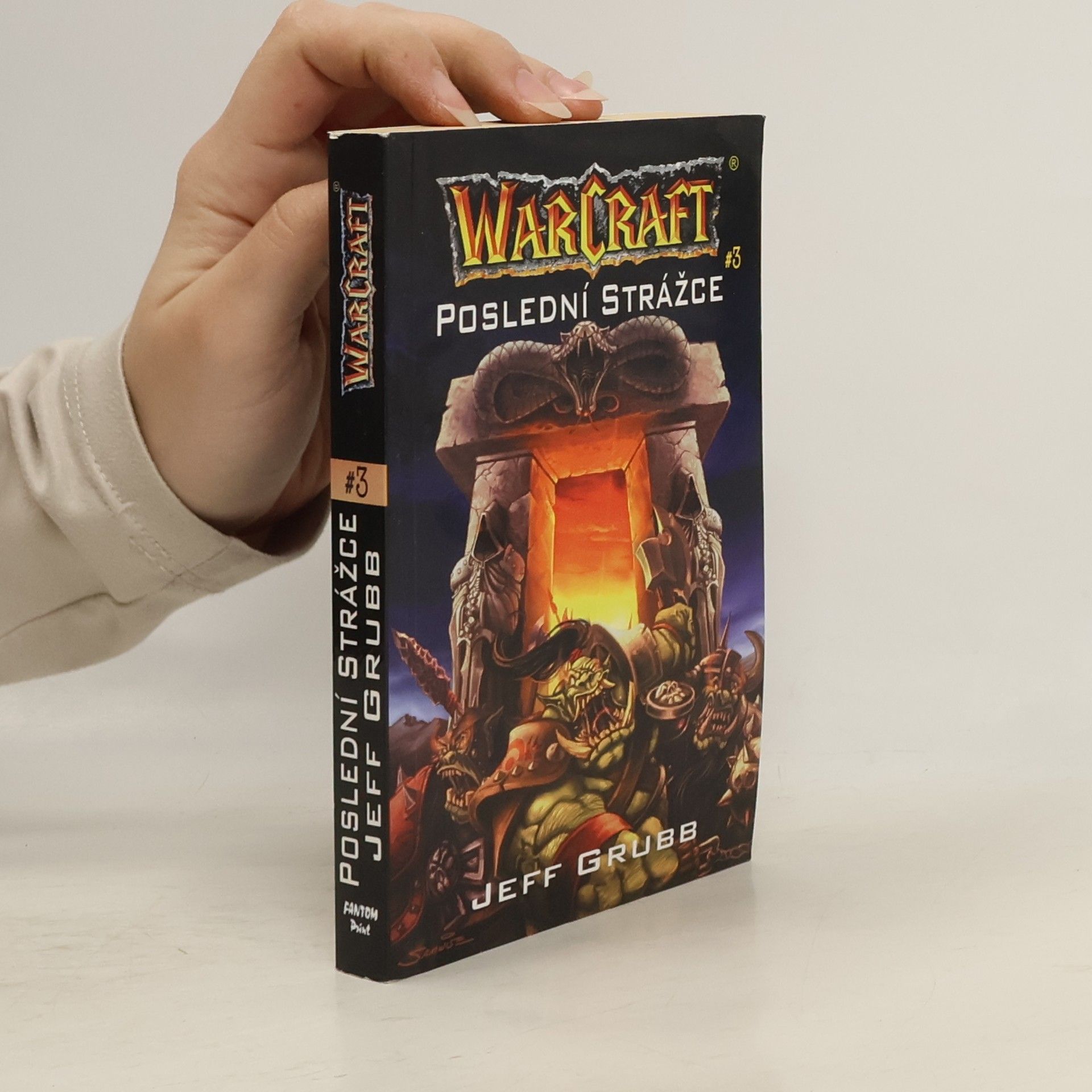 Jeff Grubb WarCraft. Poslední strážce. 3. díl