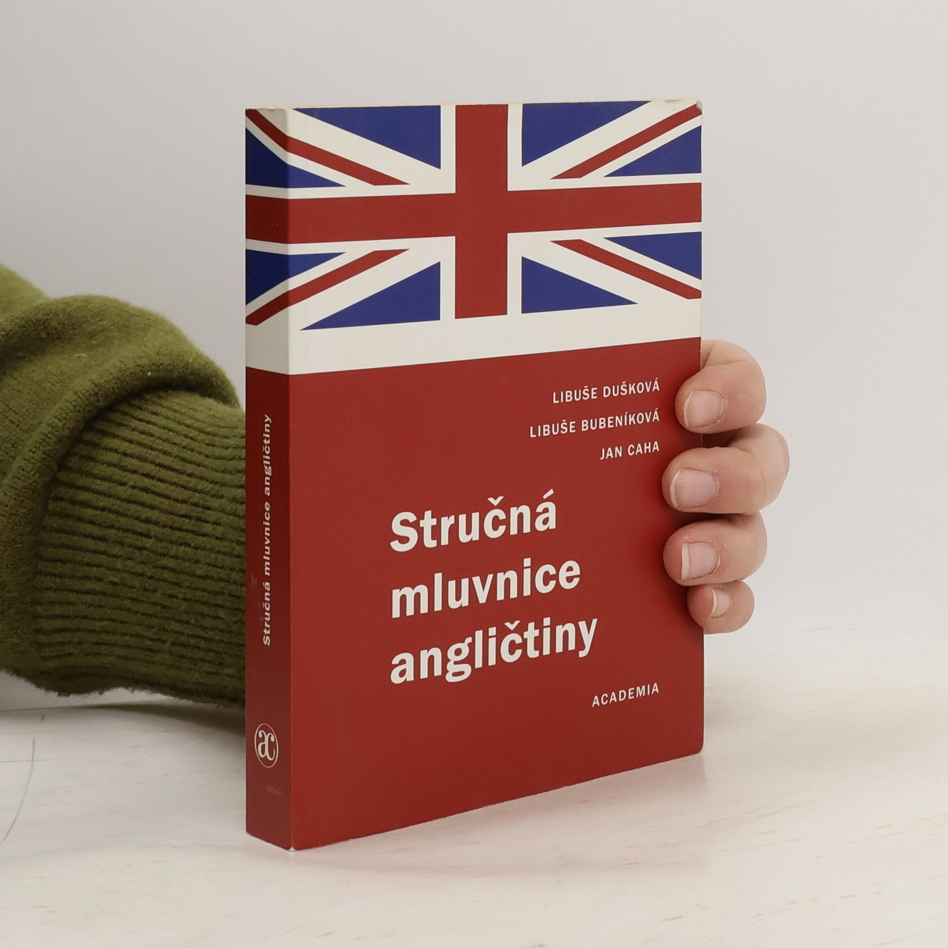 Libuše Dušková Stručná mluvnice angličtiny