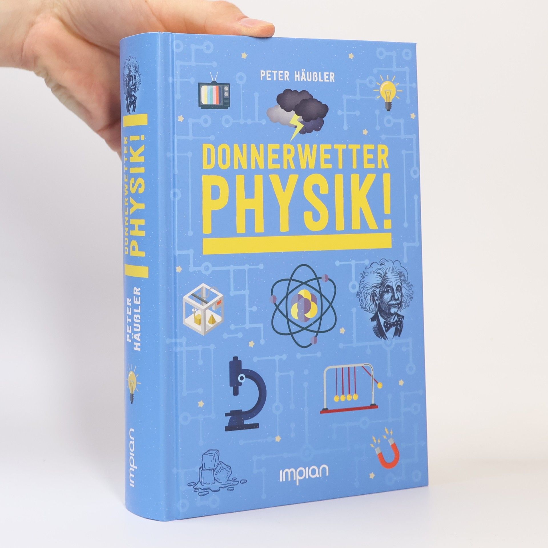 Peter Häußler Donnerwetter - Physik!