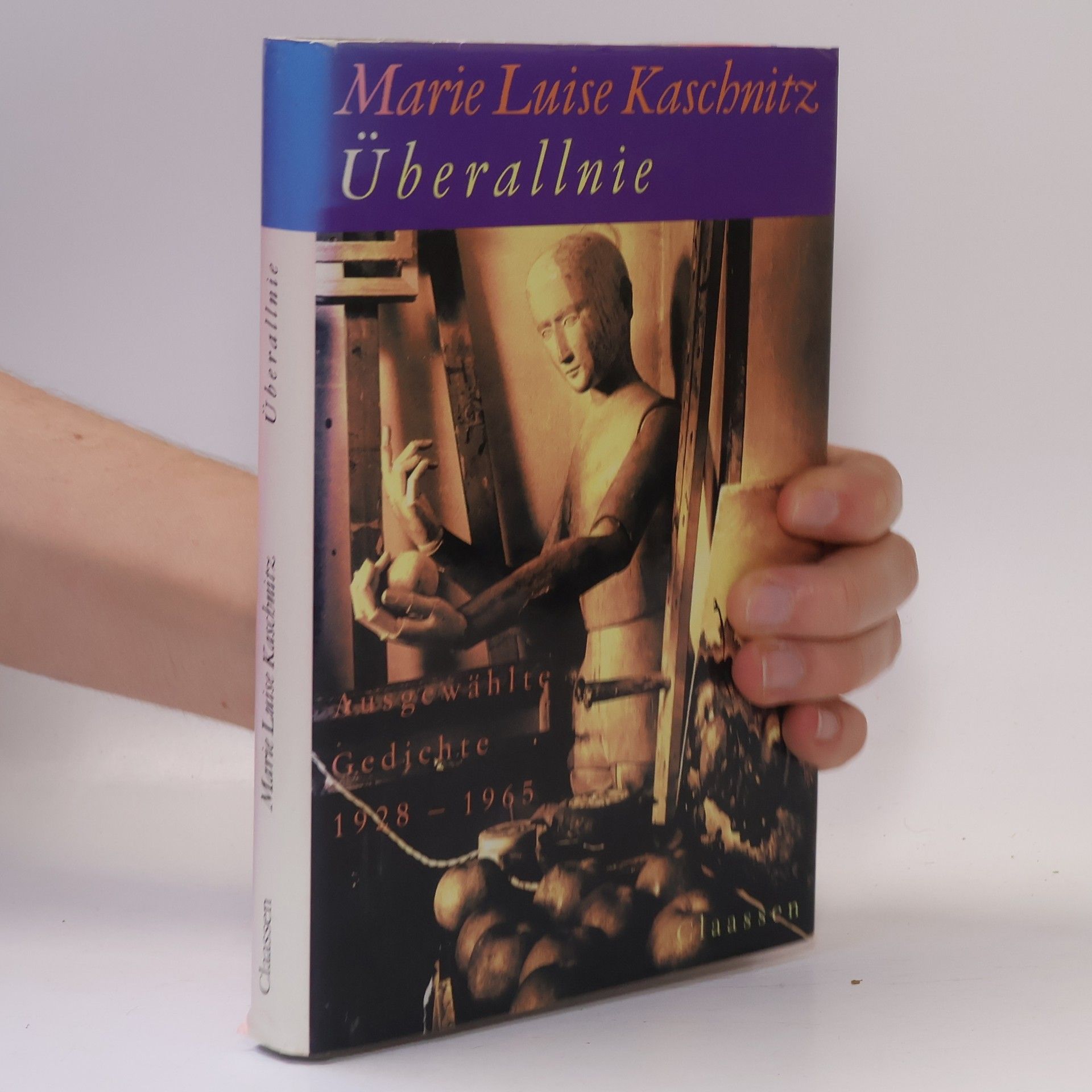 Marie Luise Kaschnitz Überallnie. Ausgewählte Gedichte 1928-1965.