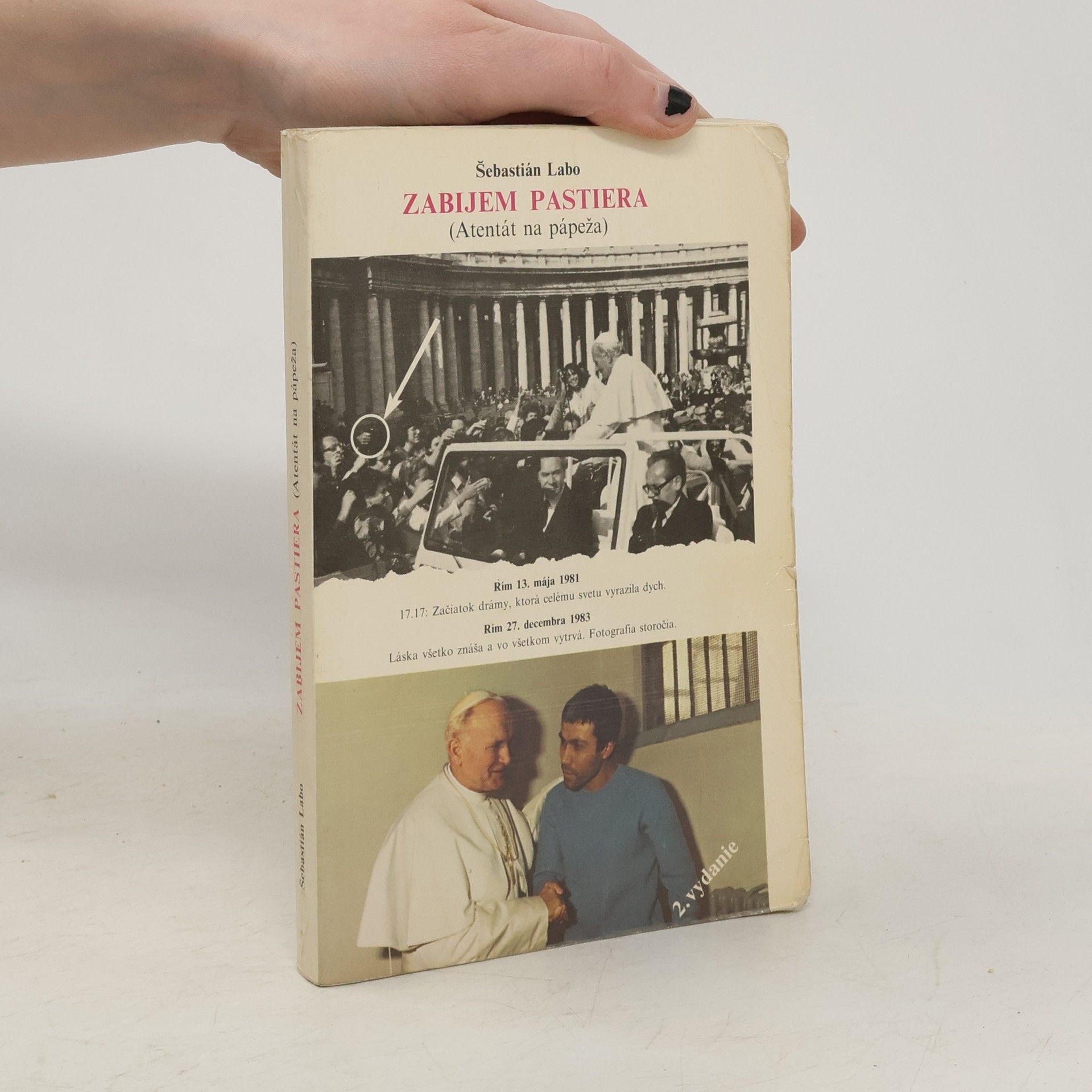 Sebastian Labo Zabijem pastiera (Atentát na pápeža)