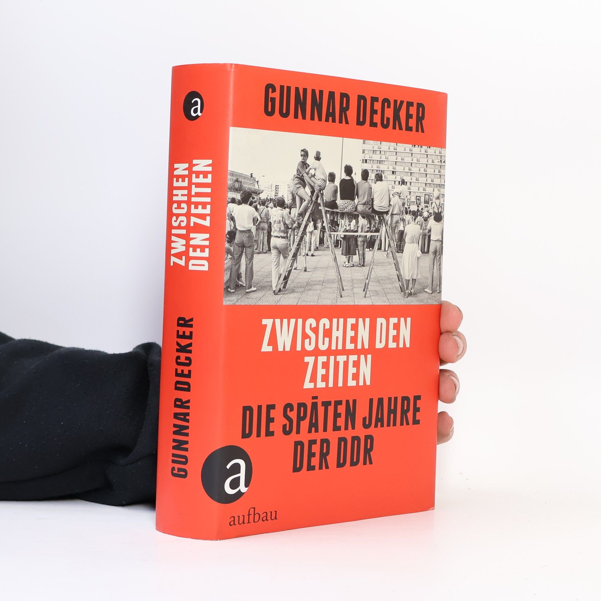 Zwischen den Zeiten. Die späten Jahre der DDR