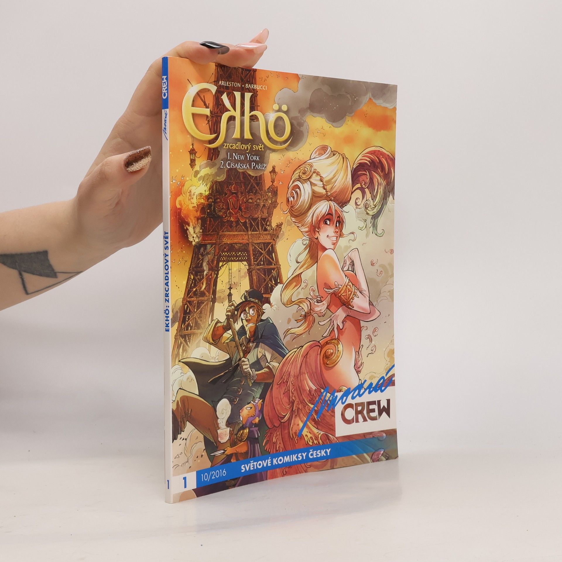 Christophe Arleston Ekhö. Zrcadlový svět. 1. a 2. díl (1 svazek)