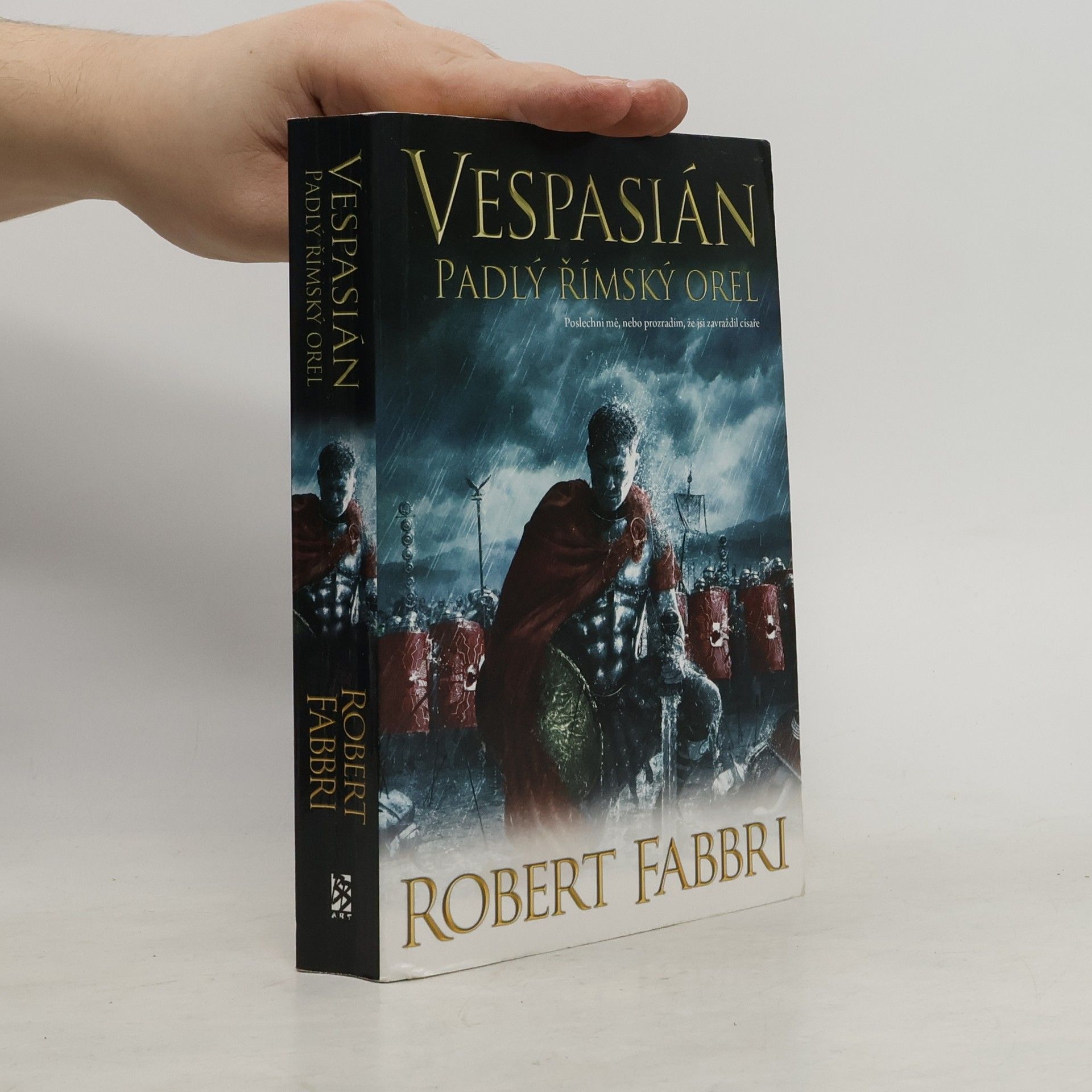 Robert Fabbri Padlý římský orel. Vespasián