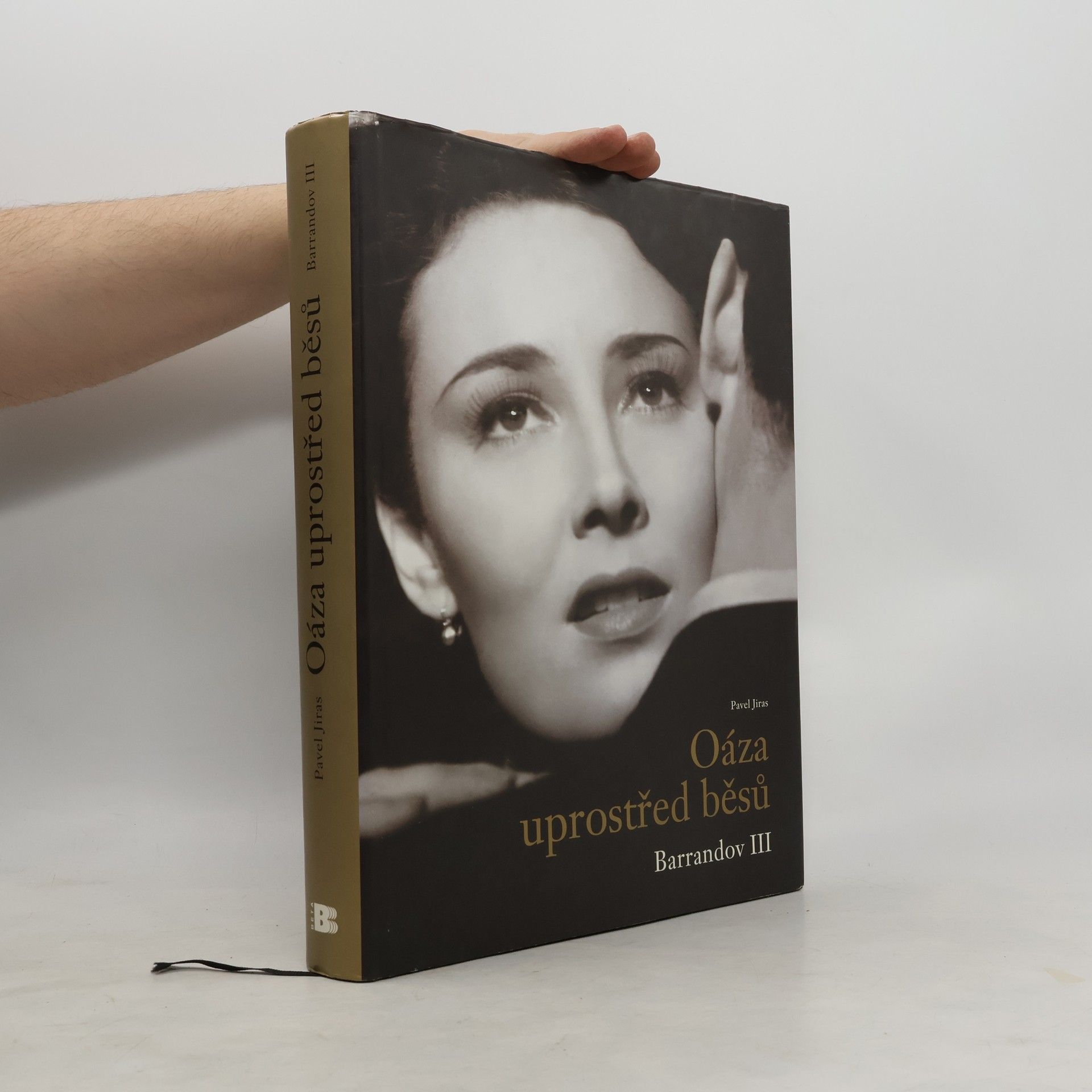 Pavel Jiras Oáza uprostřed běsů. Barrandov III