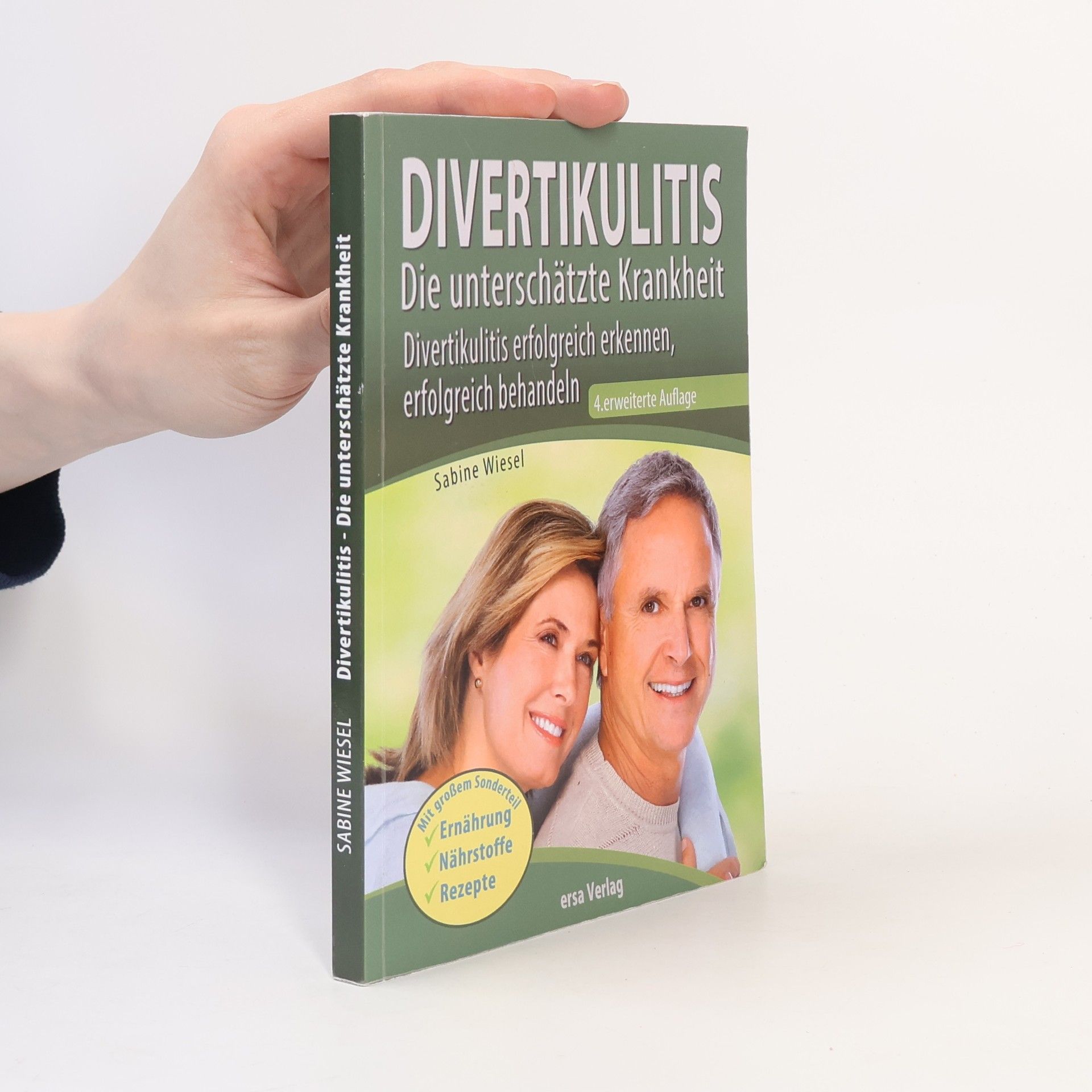 Sabine Wiesel Divertikulitis. Die unterschätzte Krankheit
