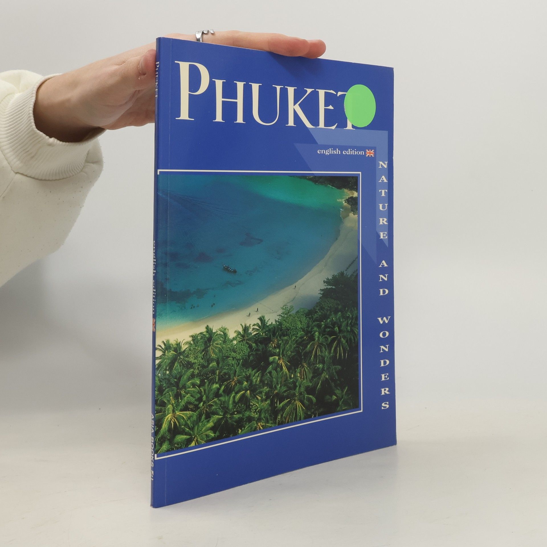 Kolektiv autorů Phuket