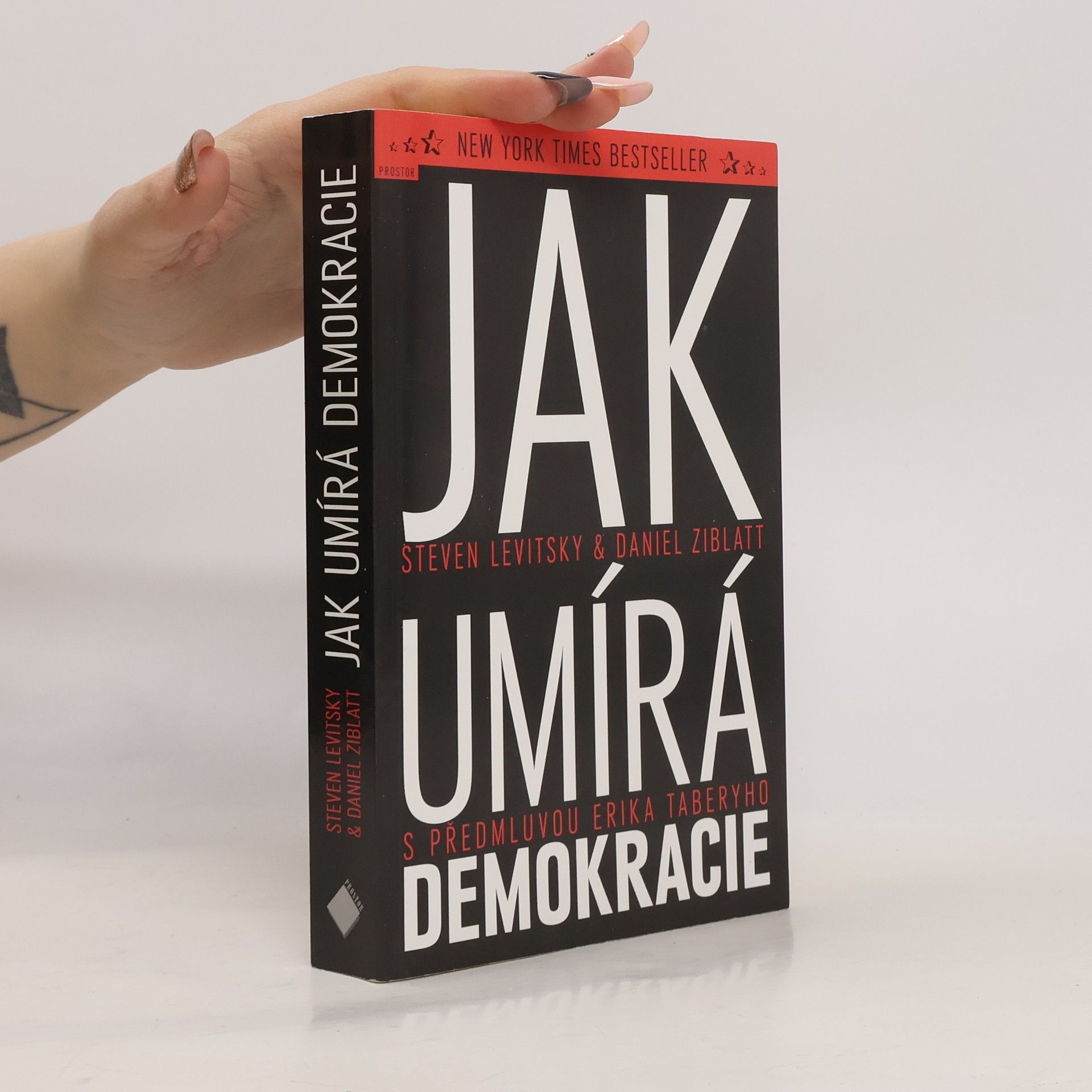 Steven Levitsky Jak umírá demokracie