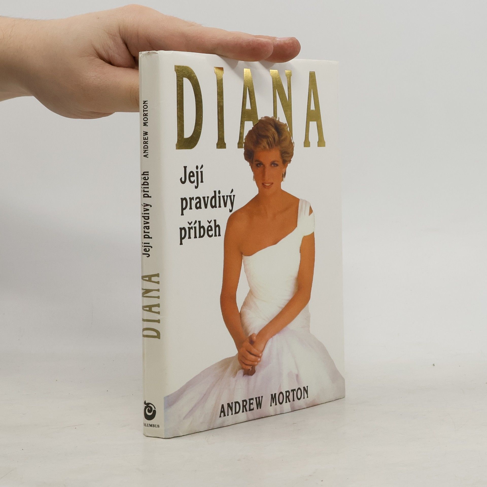 Andrew Morton Diana. Její pravdivý příběh