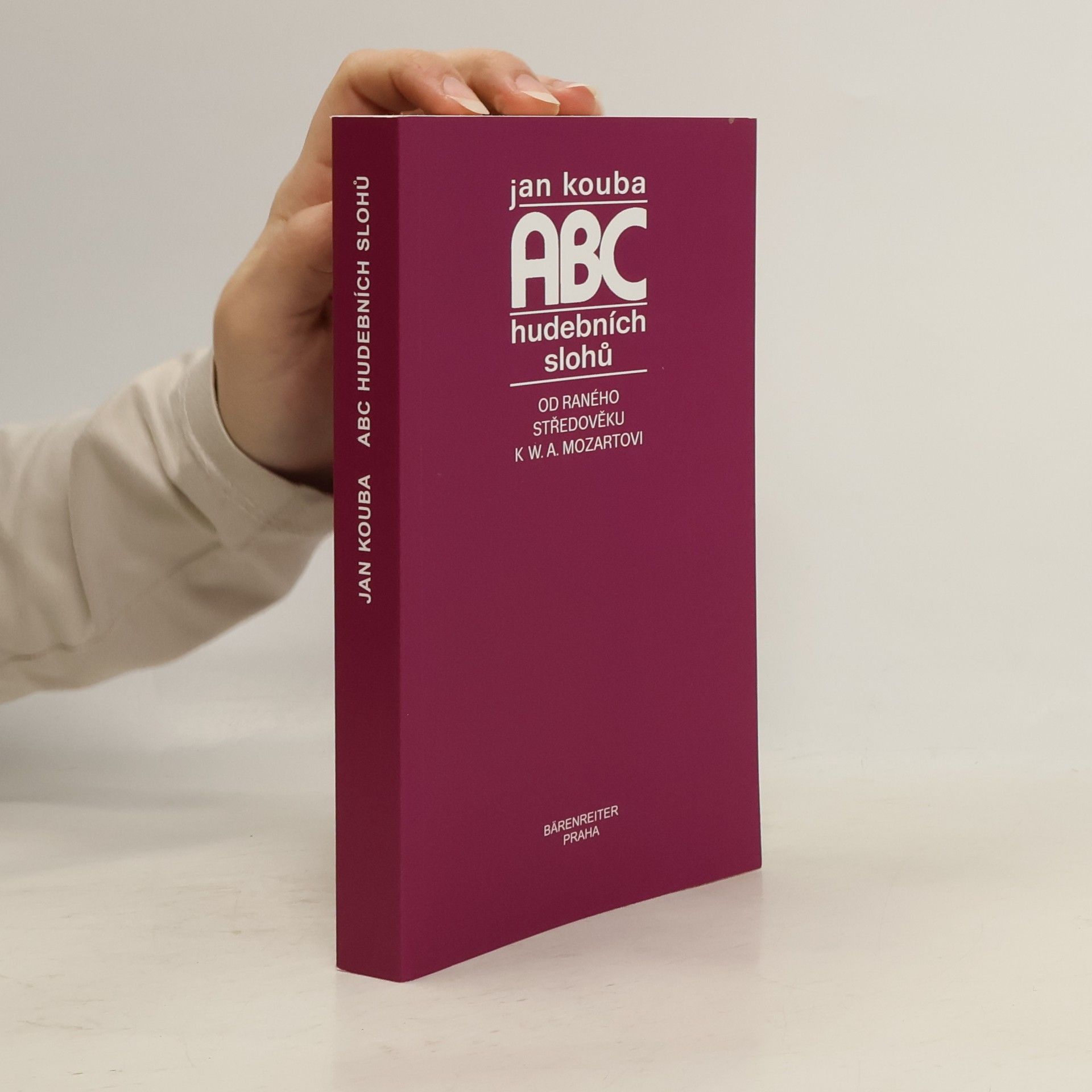 ABC hudebních slohů : od raného středověku k W.A. Mozartovi