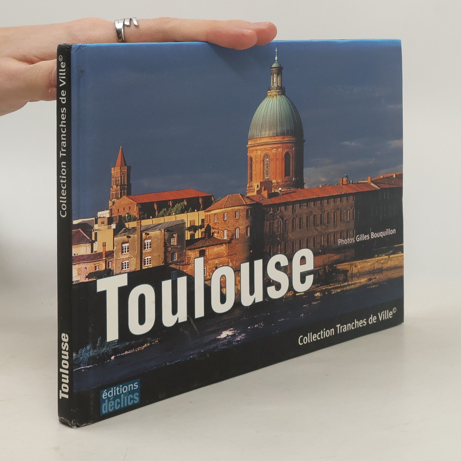 Gilles Bouquillon Collection Tranches de Ville: Toulouse