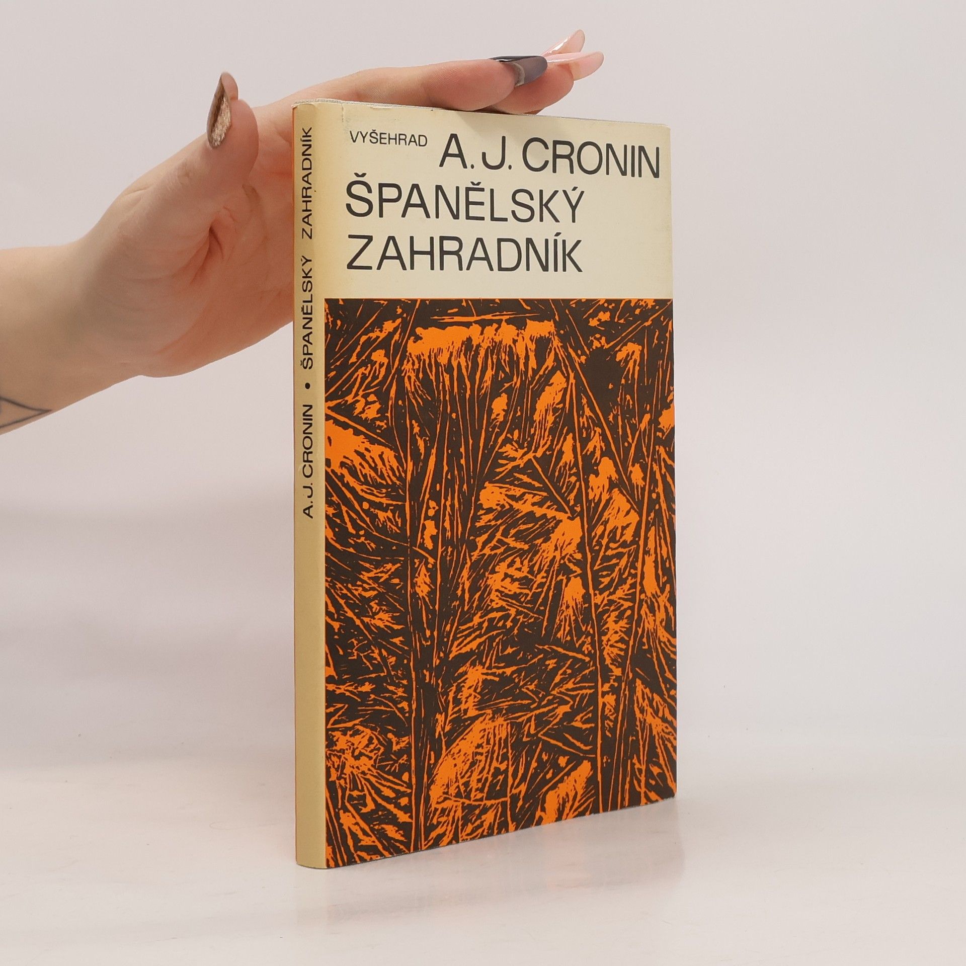 Archibald Joseph Cronin Španělský zahradník
