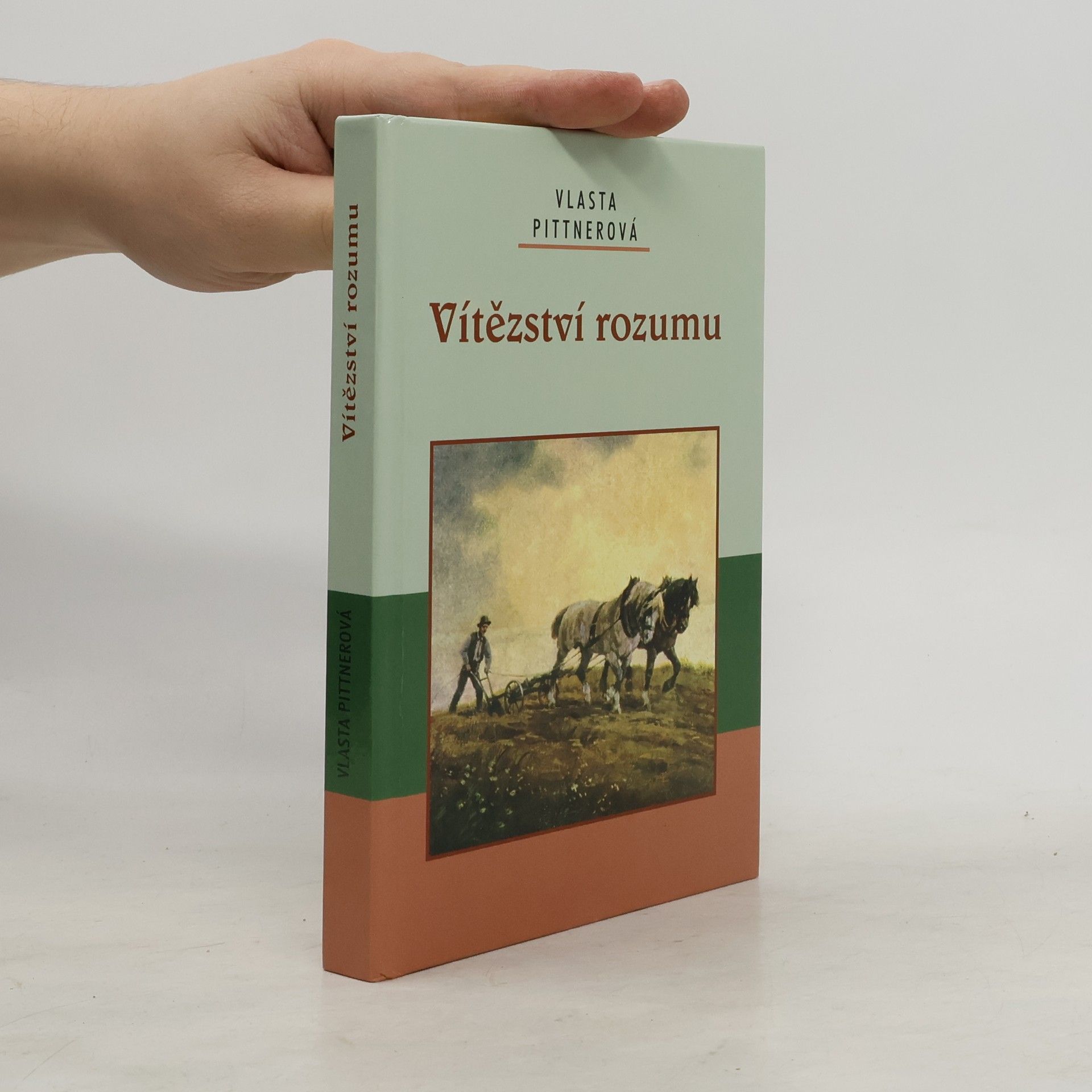 Vlasta Pittnerová Vítězství rozumu