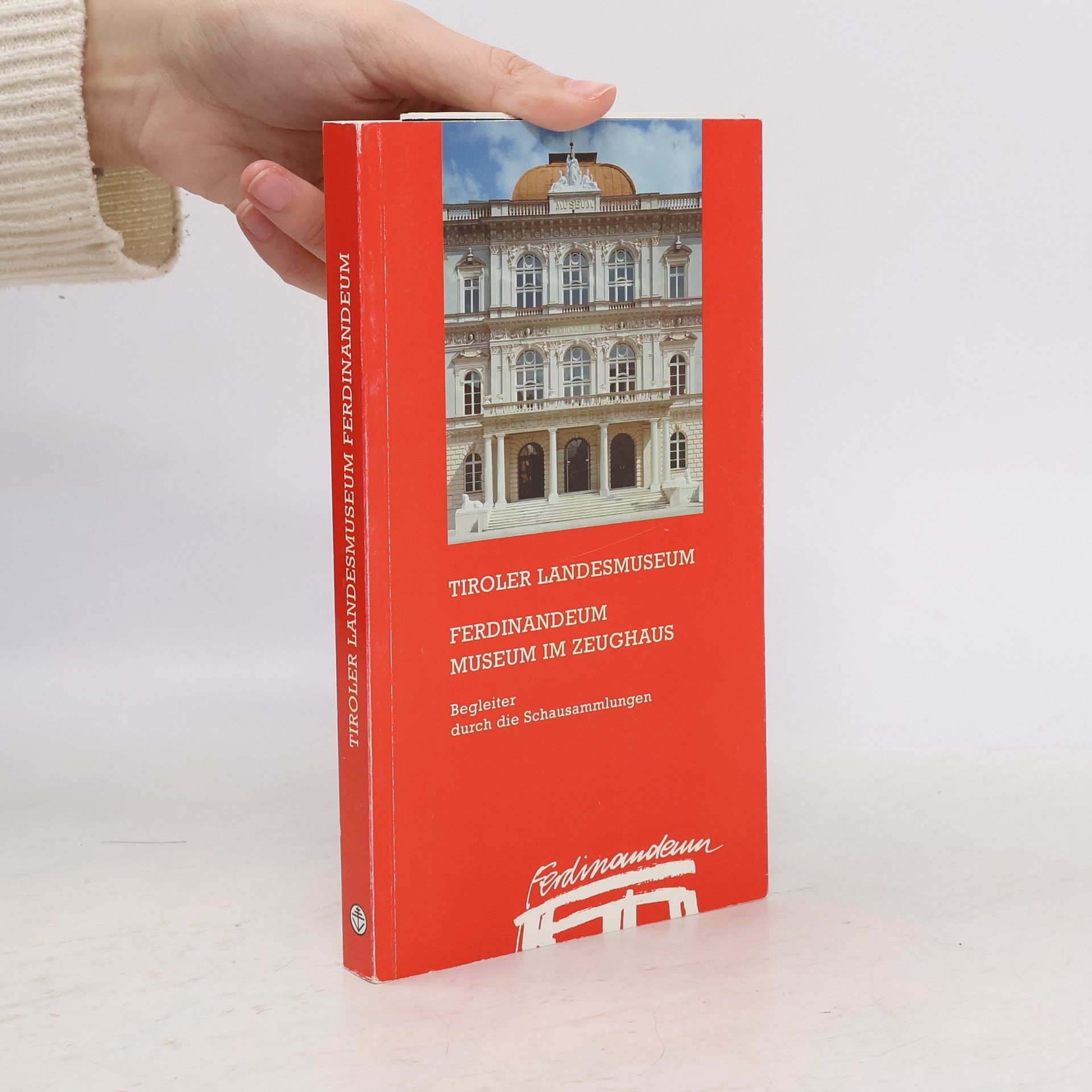 Ellen Hastaba Tiroler Landesmuseum Ferdinandeum, Museum im Zeughaus